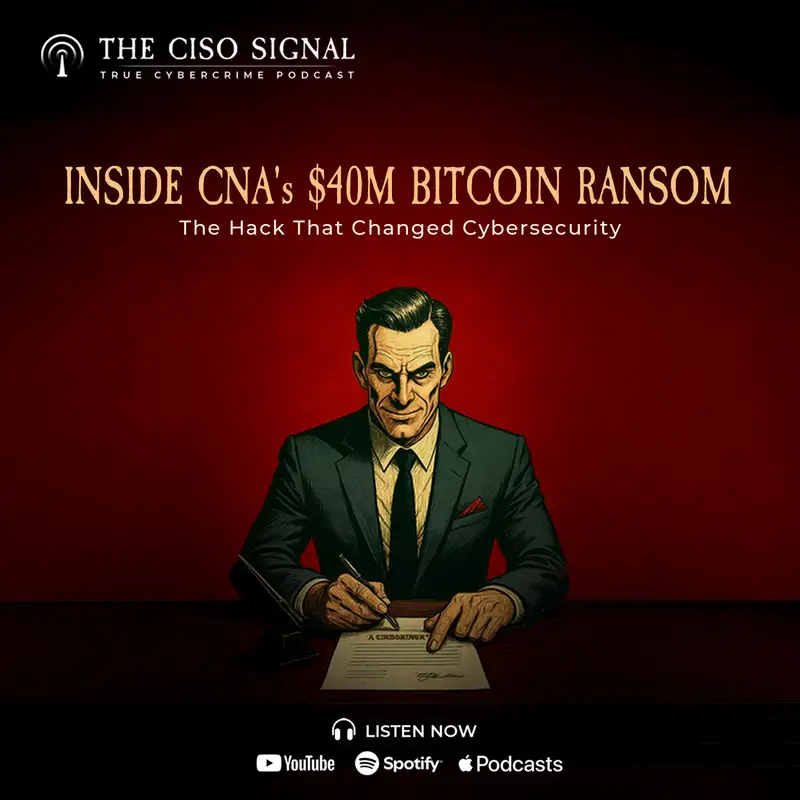 INSIDE CNA's $40M BITCOIN RANSOM | The Hack That Changed Cybersecurity