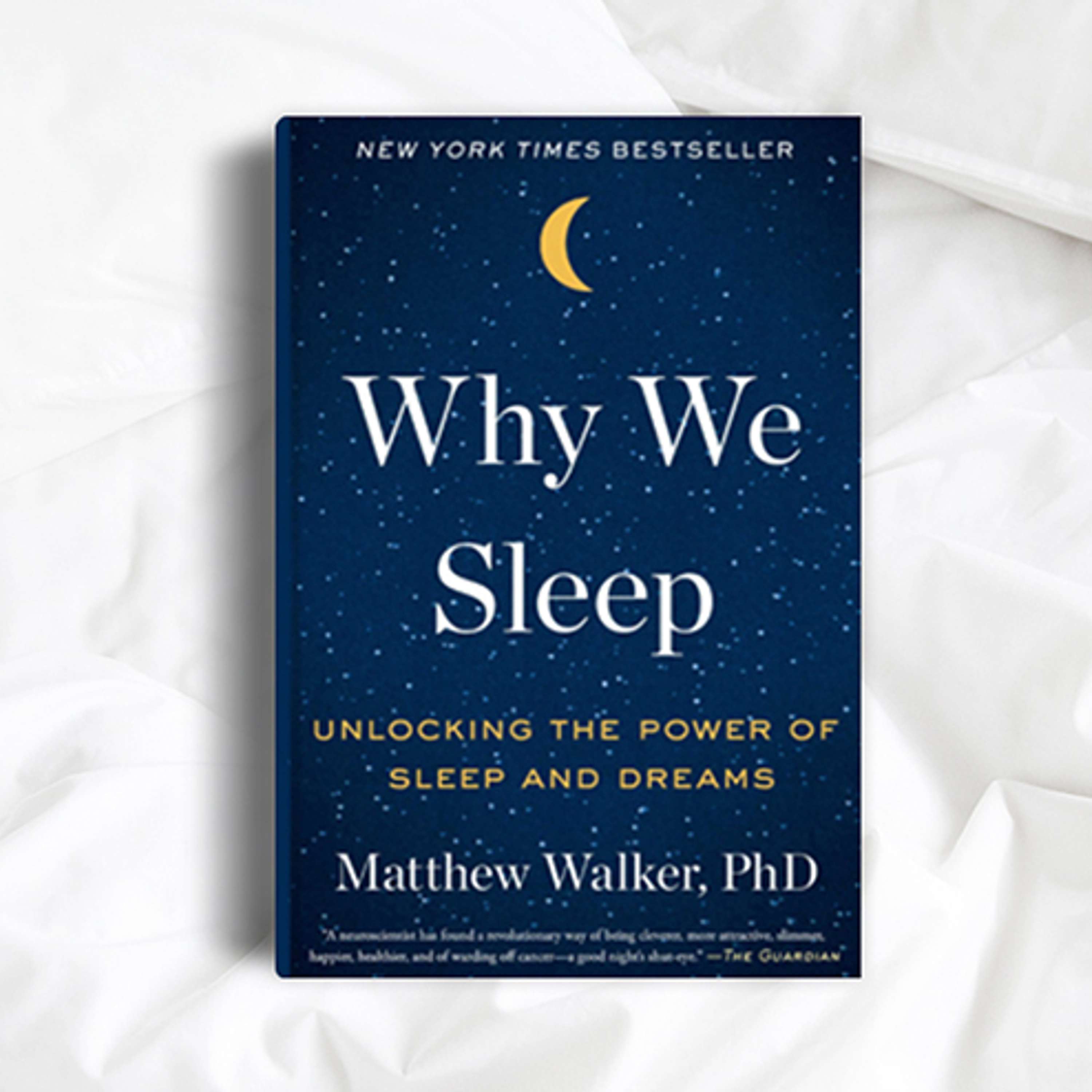 Why We Sleep [Matt Walker]