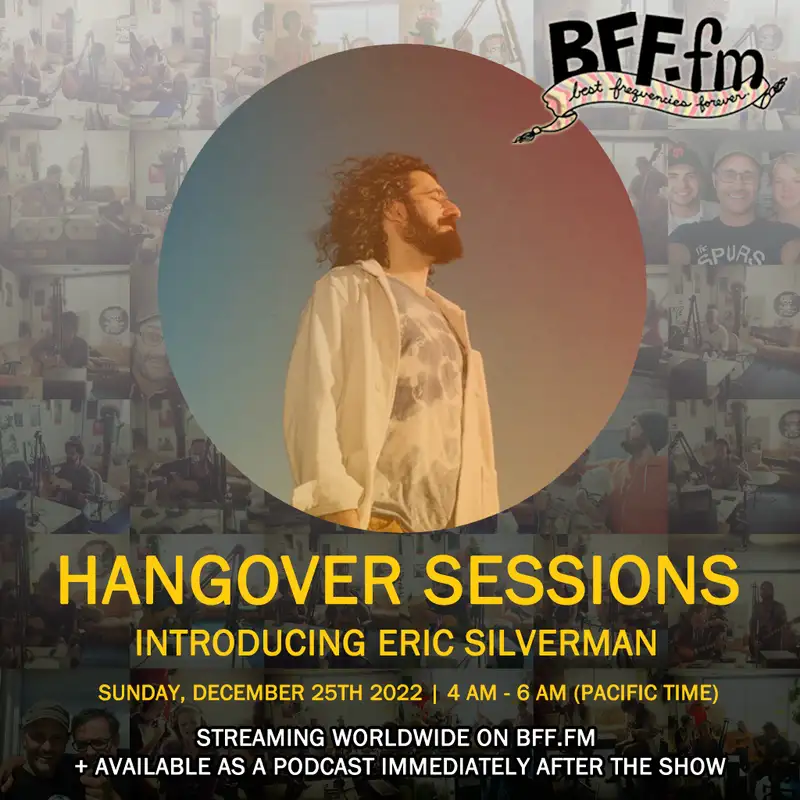 Hangover Sessions 273 Ft. Eric Silverman - December 25th 2022