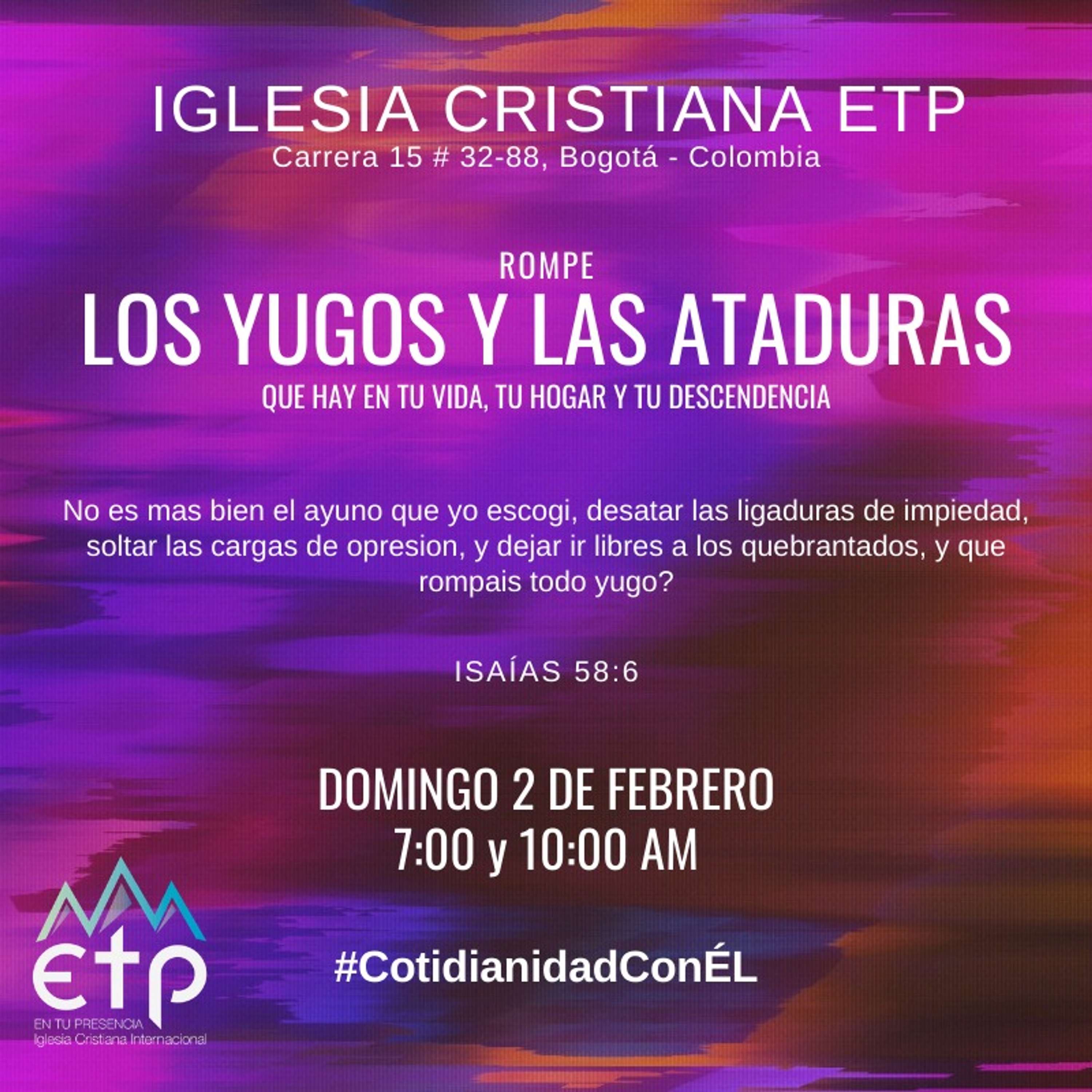 Rompe los yugos y las ataduras que hay en tu vida, tu hogar y tu descendencia