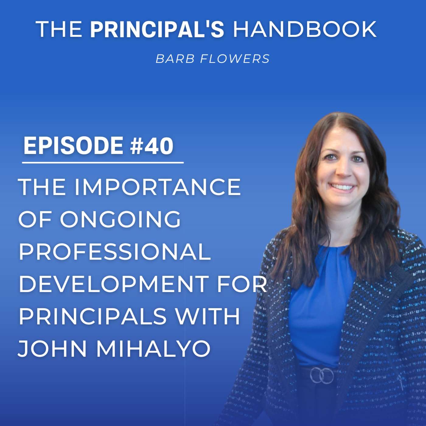 The Principal\'s Handbook