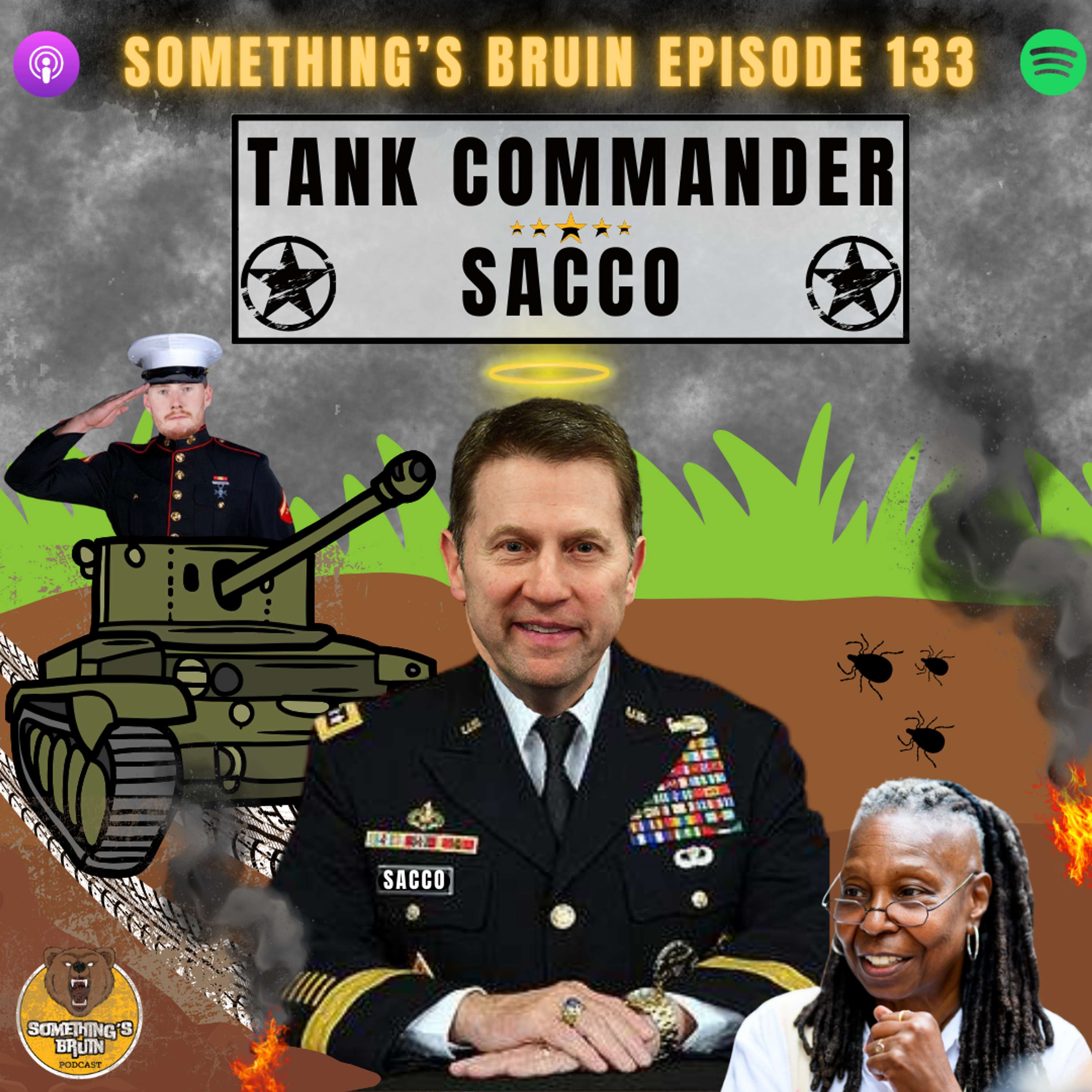 Something's Bruin Episode 133: Tank Commander Sacco