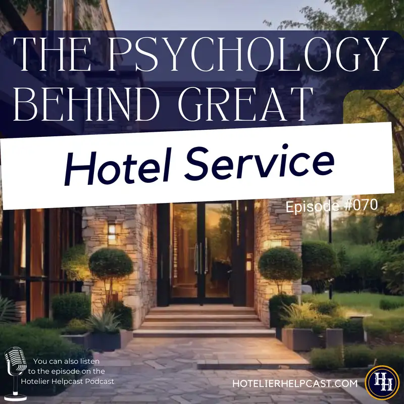The Psychology Behind Great Hotel Service-070