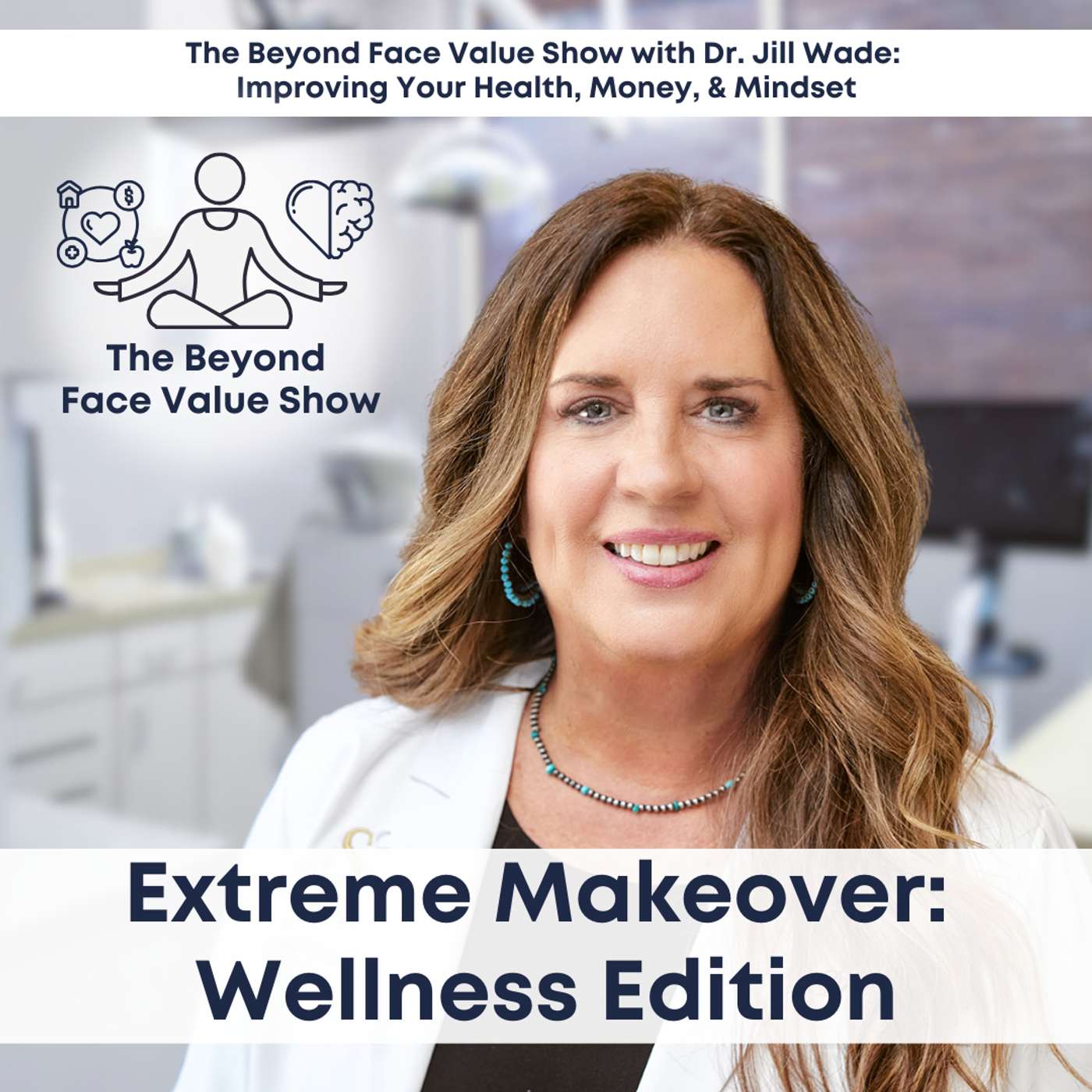 Extreme Makeover: Wellness Edition Extreme Makeover: Wellness Edition