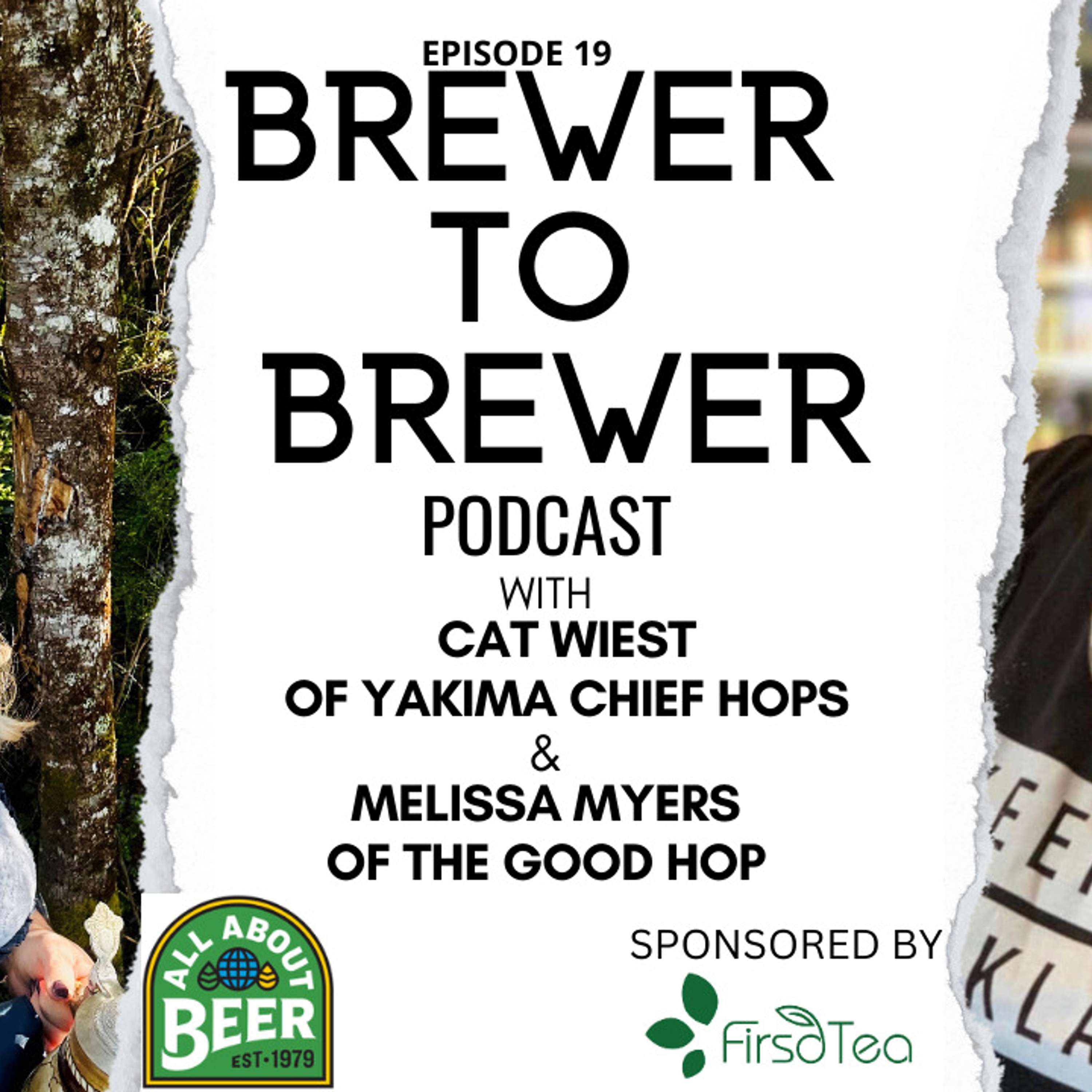 Brewer to Brewer: Cat Wiest and Melissa Myers (Ep. 19)