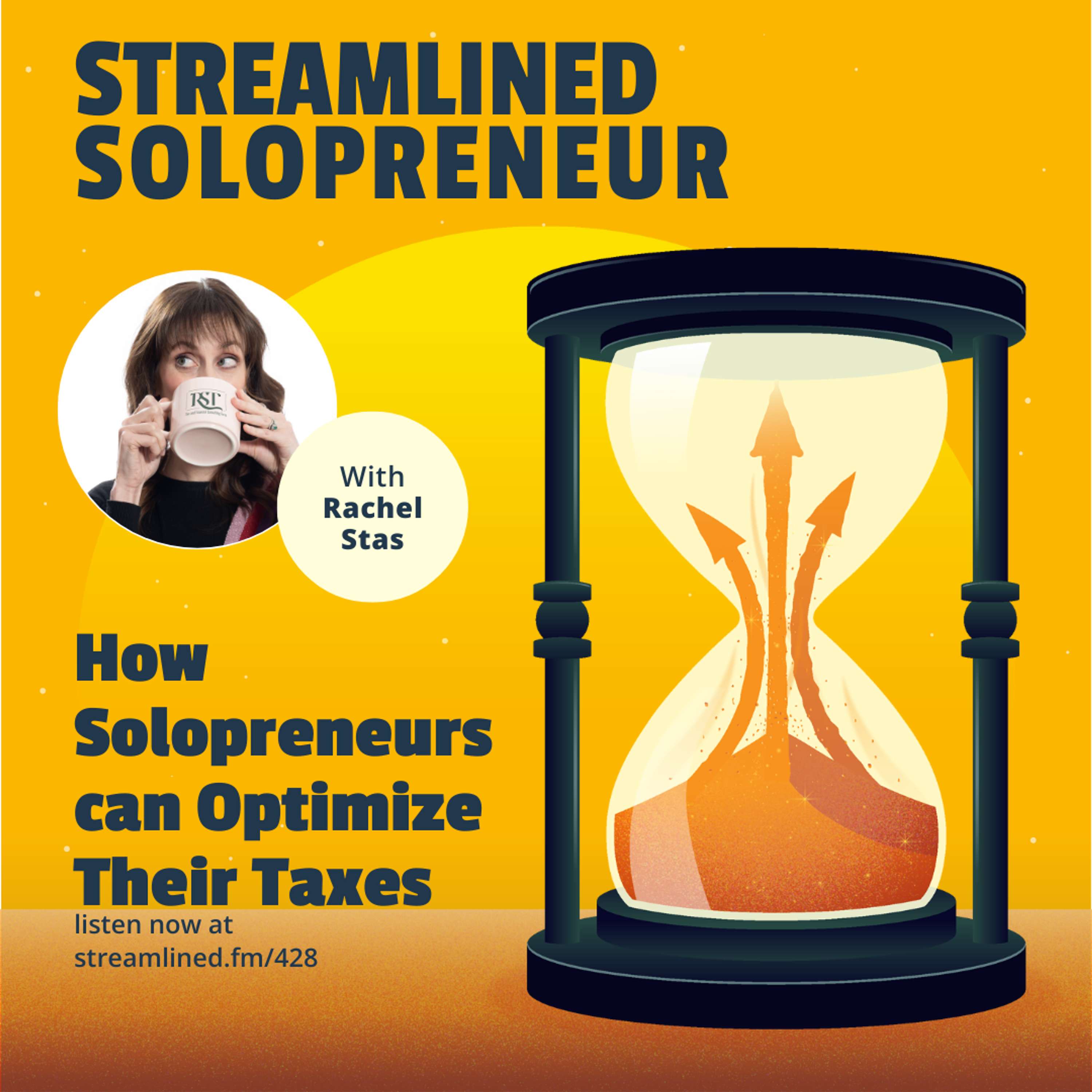 How Solopreneurs can Optimize Their Taxes with Rachel Stas