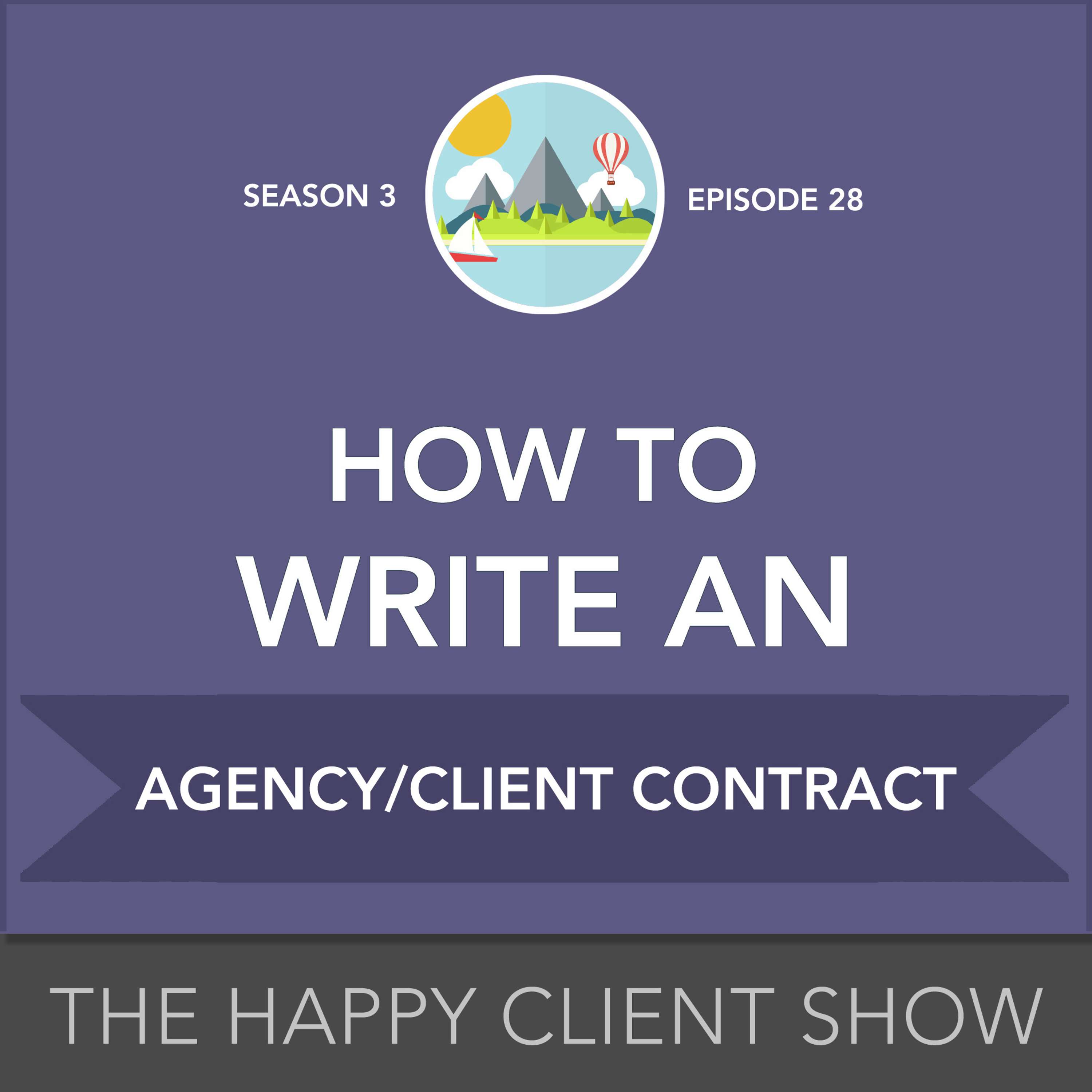 Happy Client Show: Helping Agency Pros Deliver Delight
