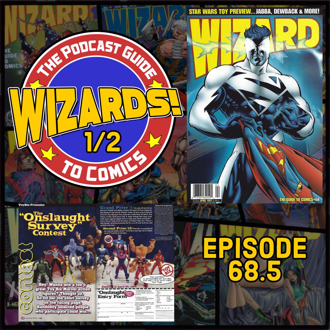 WIZARDS The Podcast Guide To Comics