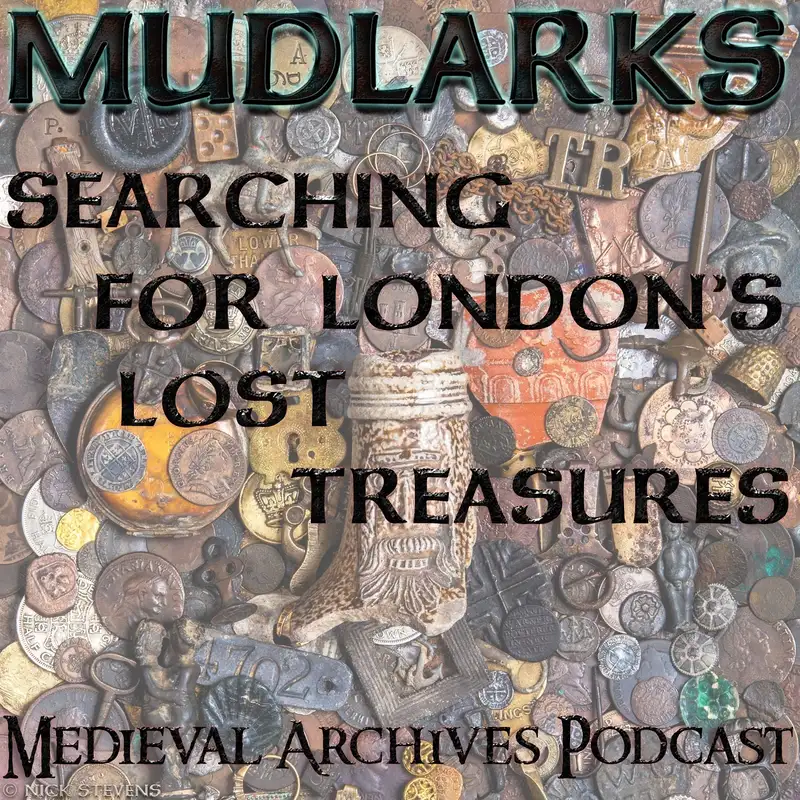 MAP85: Mudlarks: Searching for London's Lost Treasures