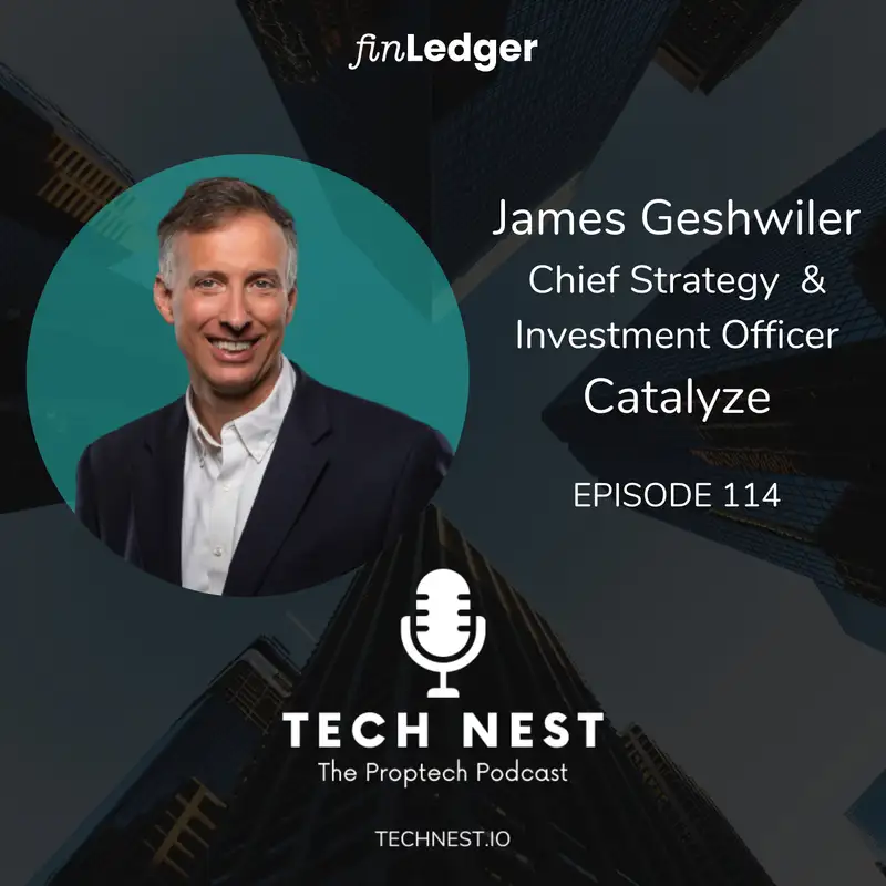 Unlocking Renewable Energy in CRE with James Geshwiler with Chief Strategy and Investment Officer of Catalyze