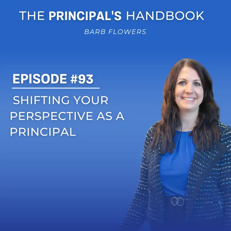 Shifting Your Perspective as a Principal