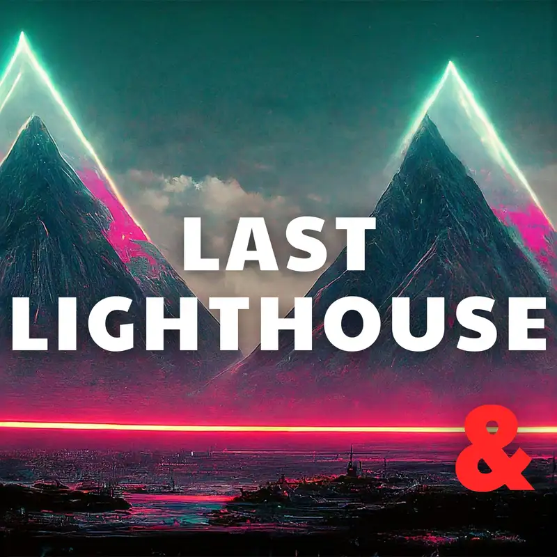 The Last Lighthouse