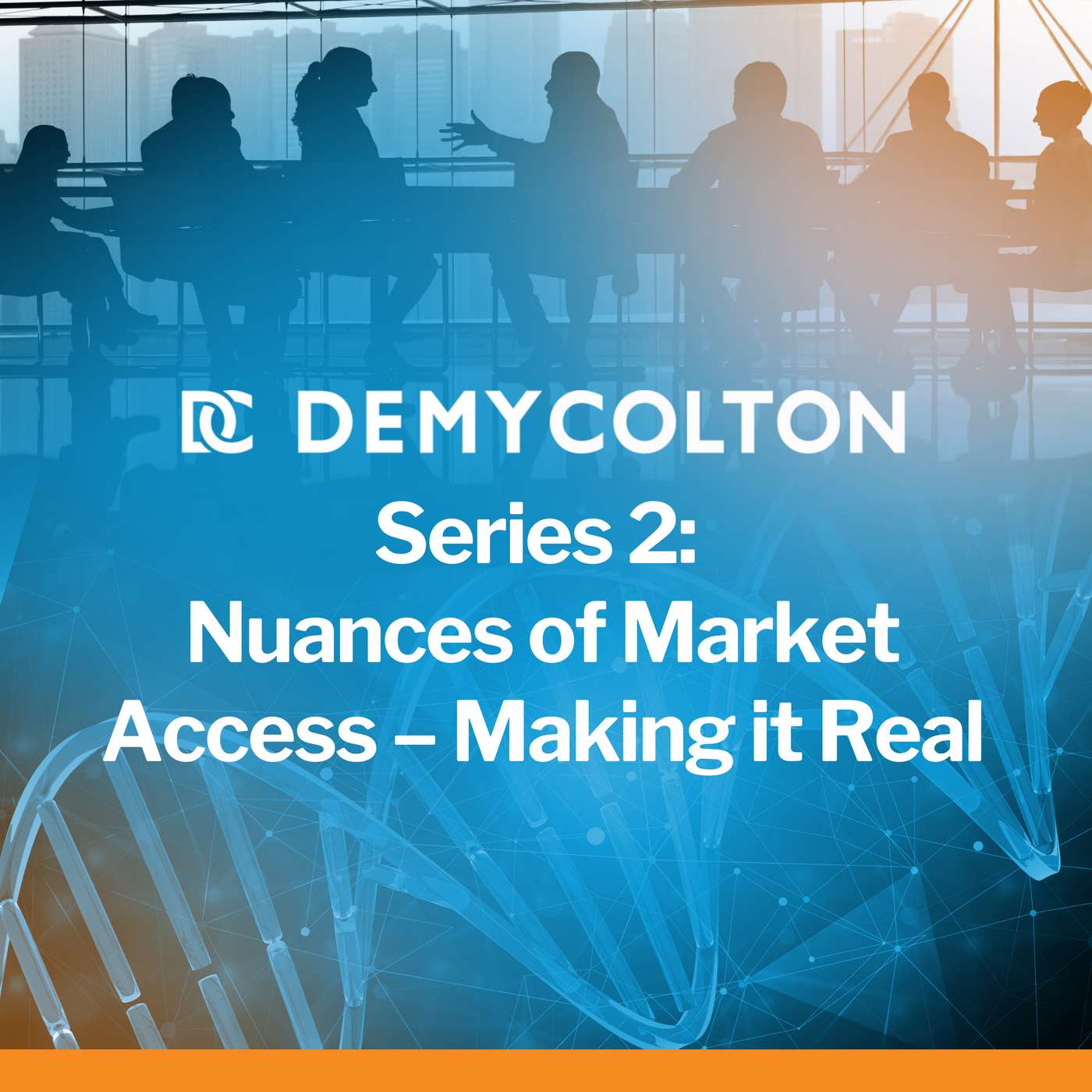 Series 2: Nuances of Market Access – Making it Real