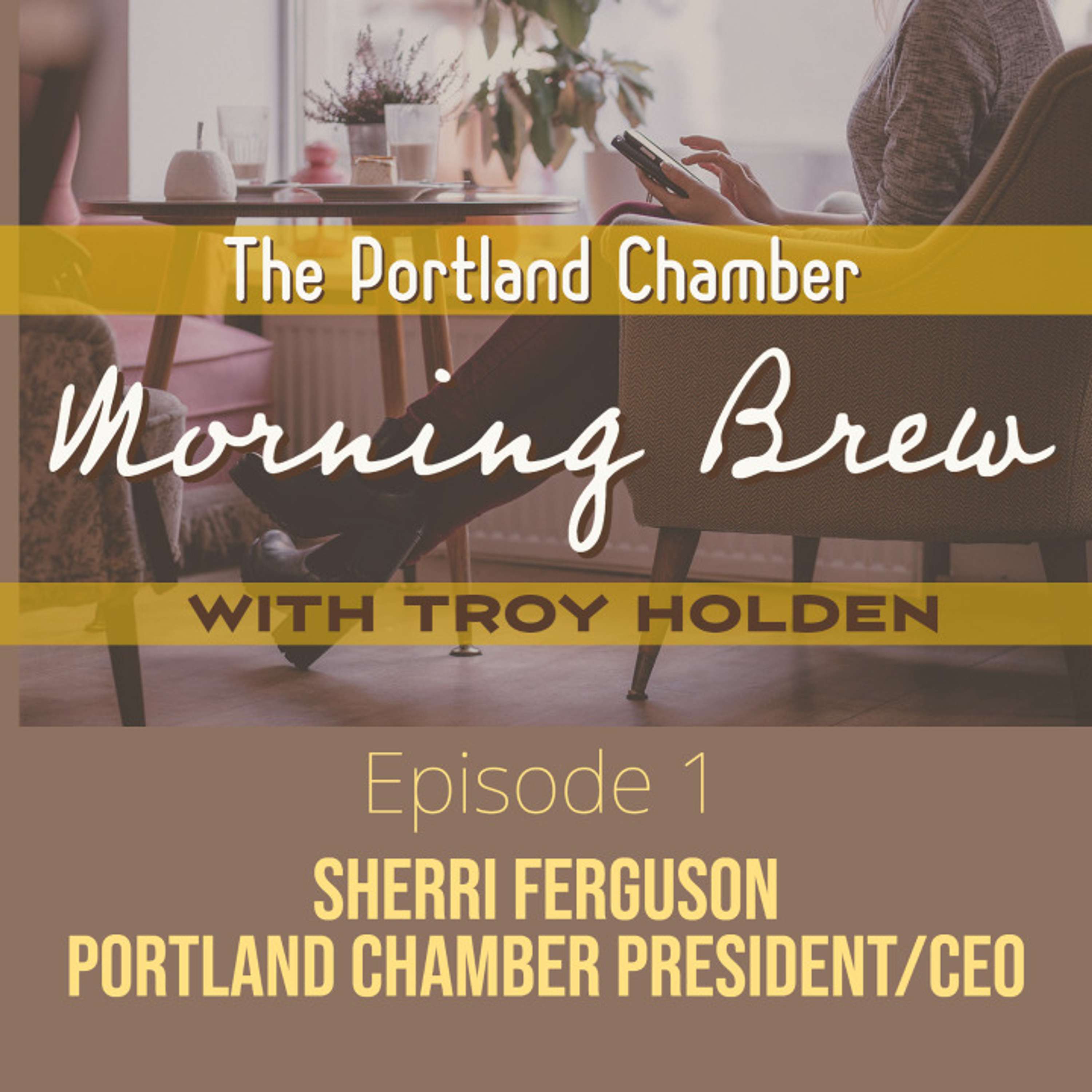 The Portland Chamber Morning Brew