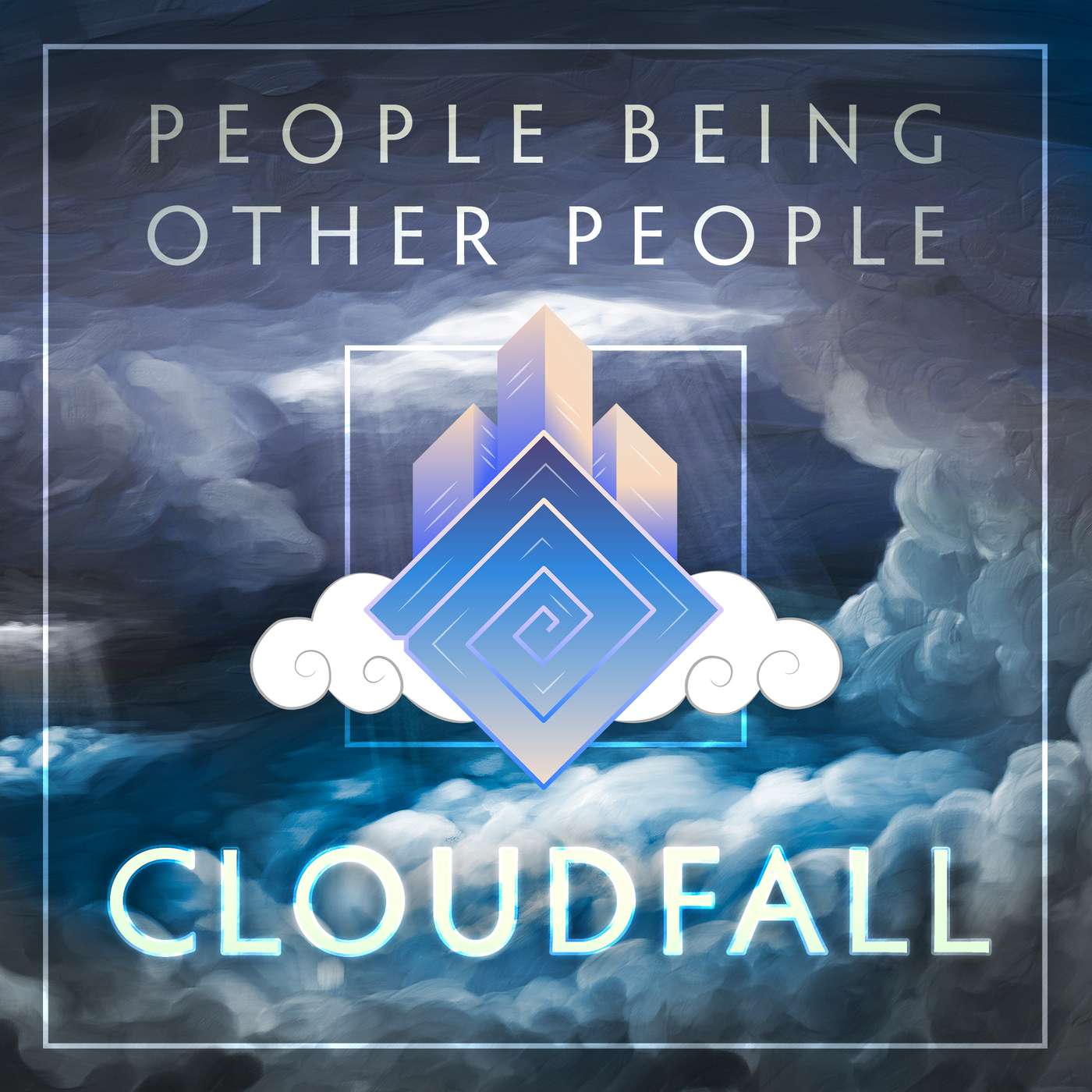 Cloudfall | 73 - State of the Reunion