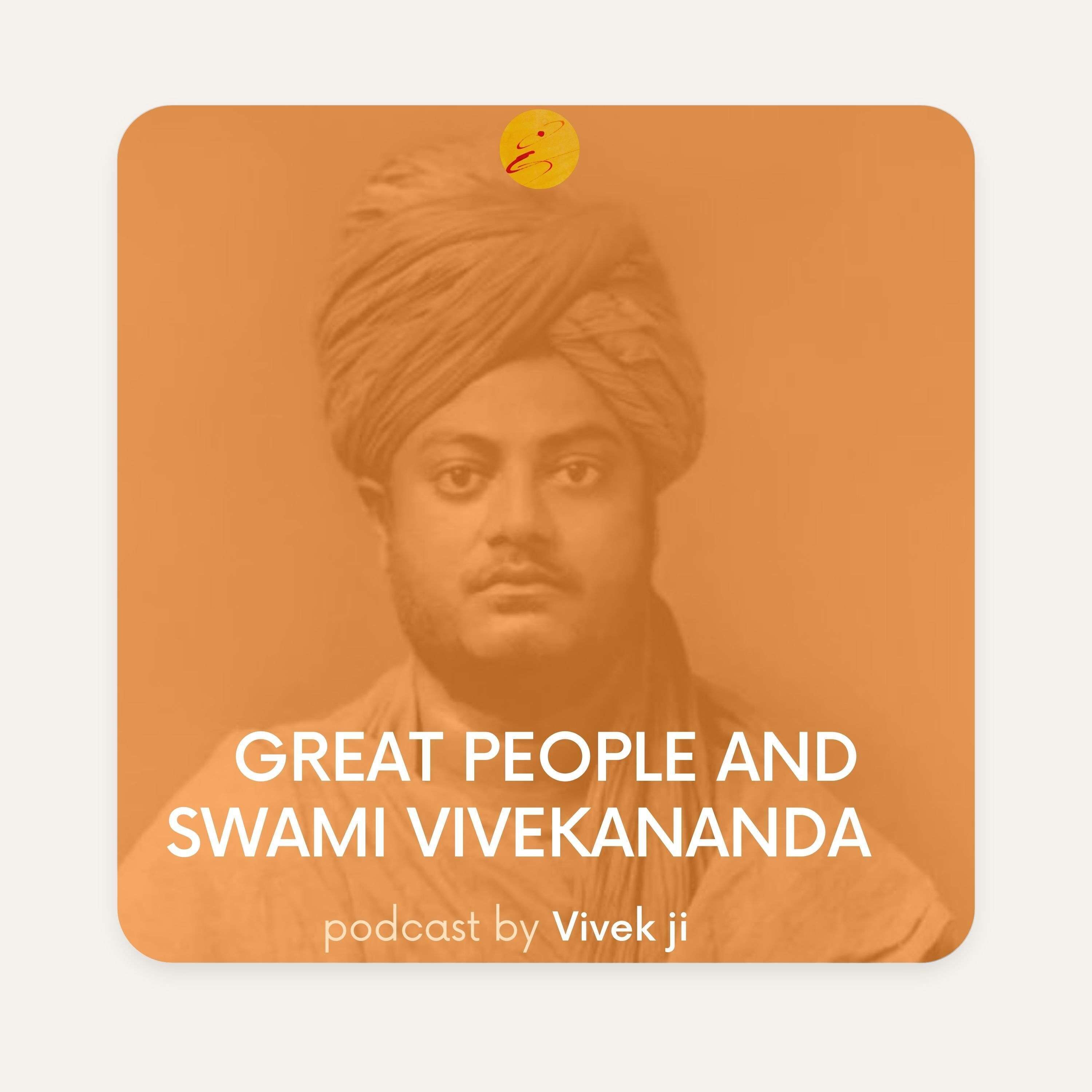 Great people and Swami Vivekananda (HINDI) Great people and Swami Vivekananda (HINDI)