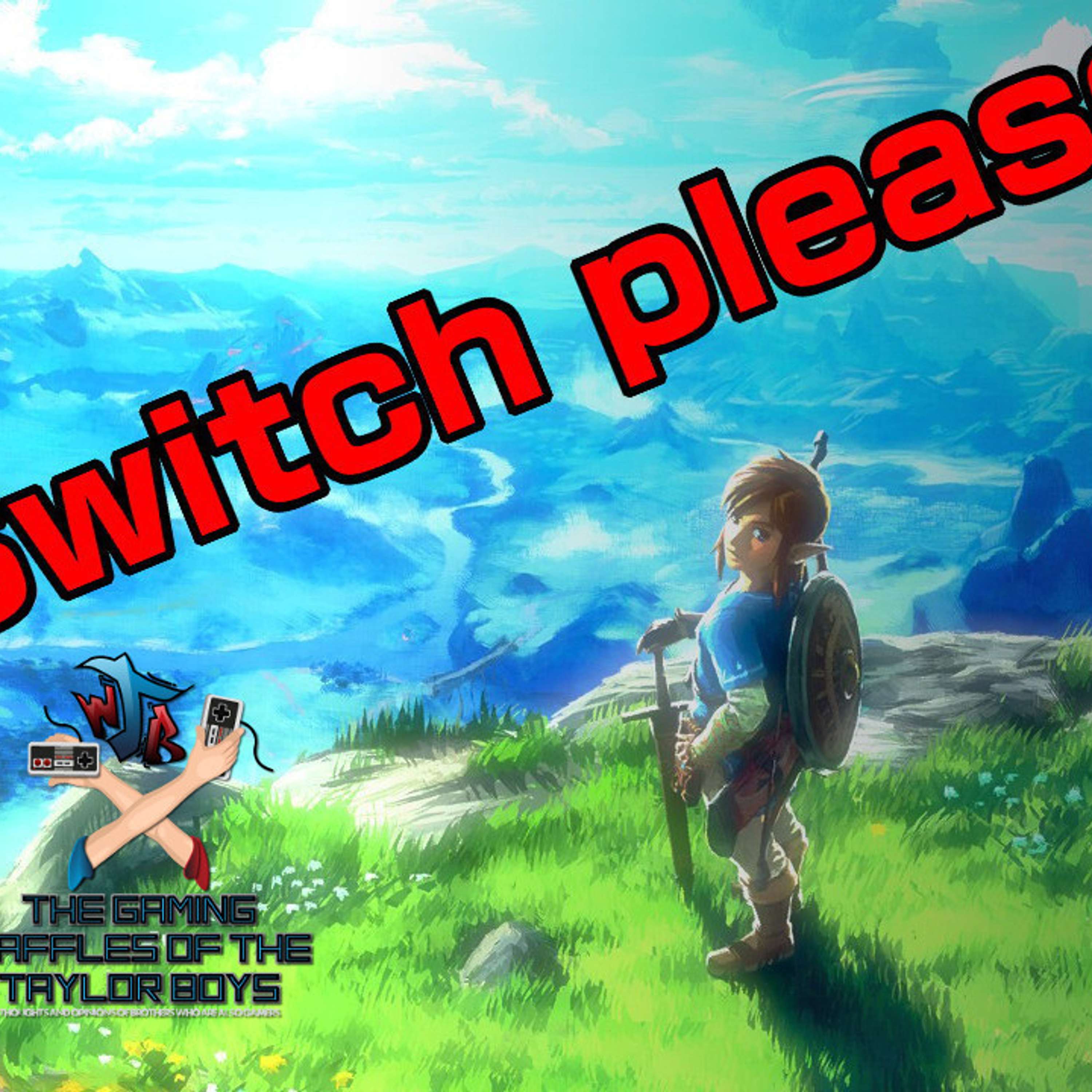 Switch, Please (part 1)