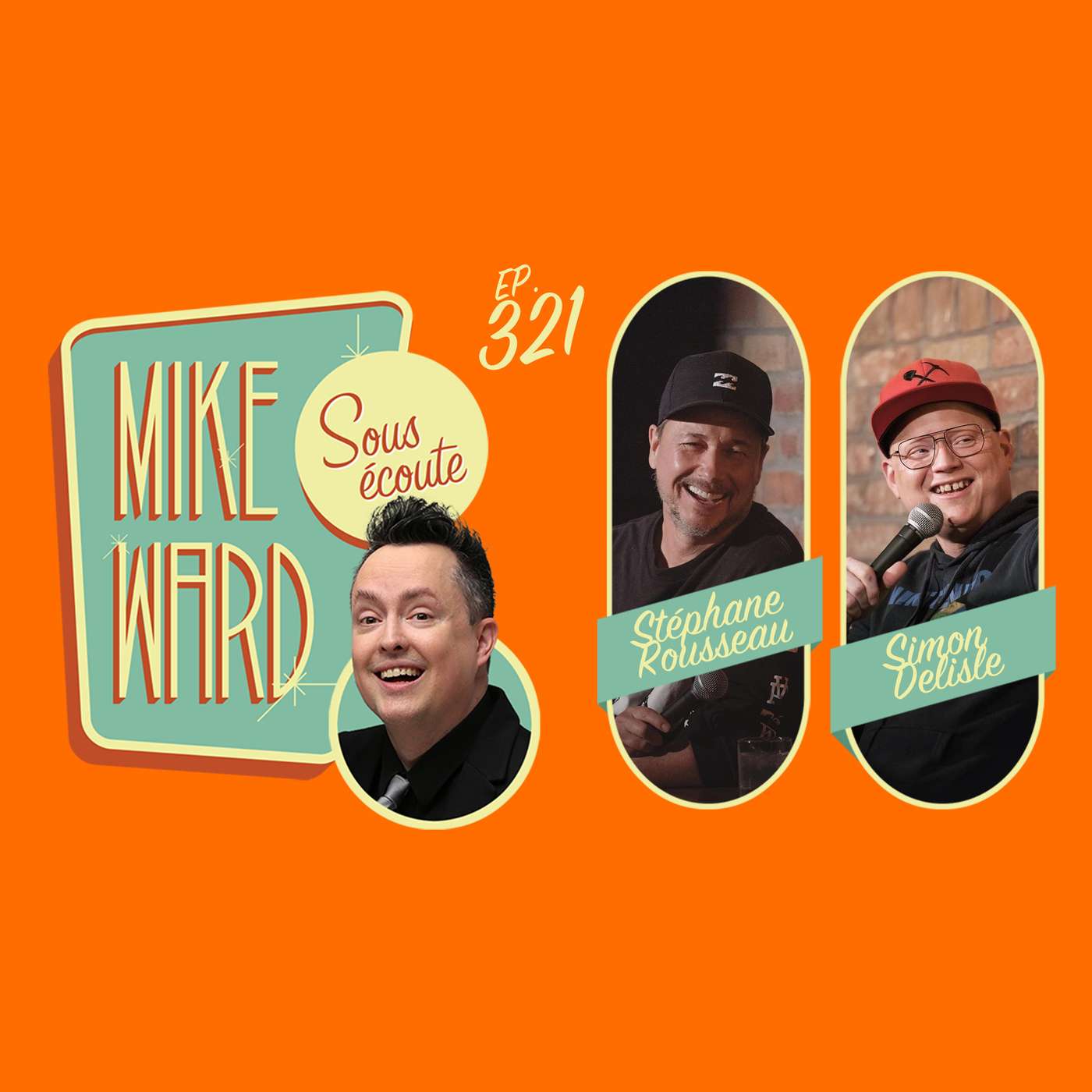 Mike Ward Sous Écoute