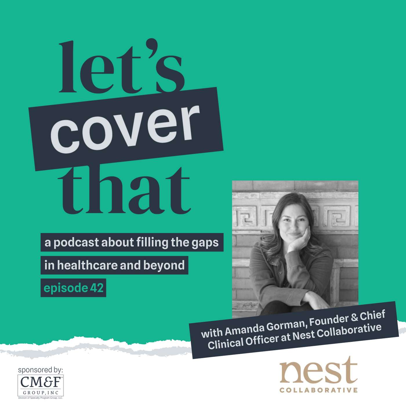 #42: Telemedicine’s Importance In The Future of Lactation Care: A Conversation with Amanda Gorman, Founder of Nest Collaborative