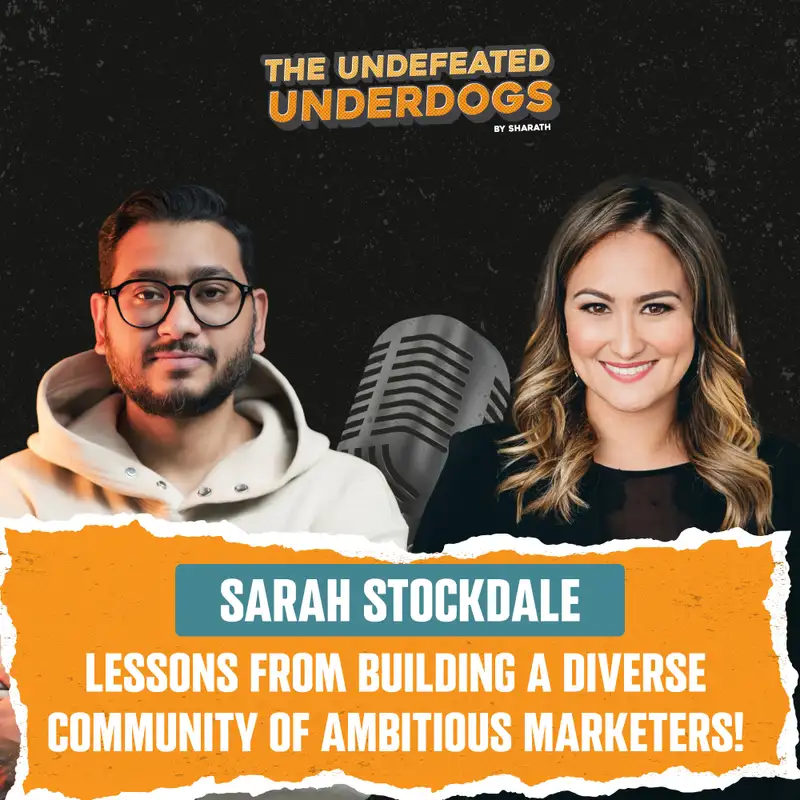 Sarah Stockdale - Lessons from building a diverse community of ambitious marketers!
