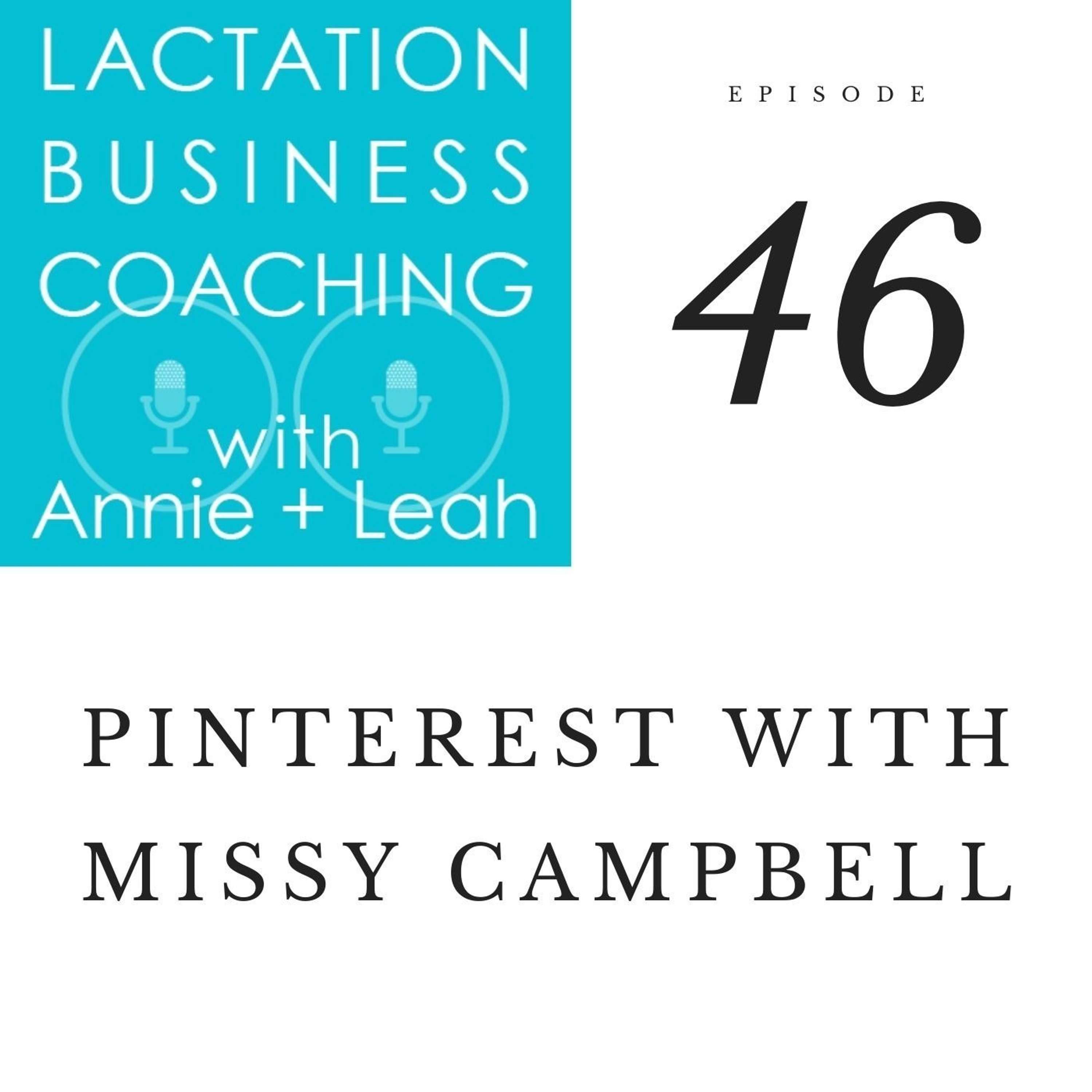 Ep 46 |  Pinterest with Missy Campbell