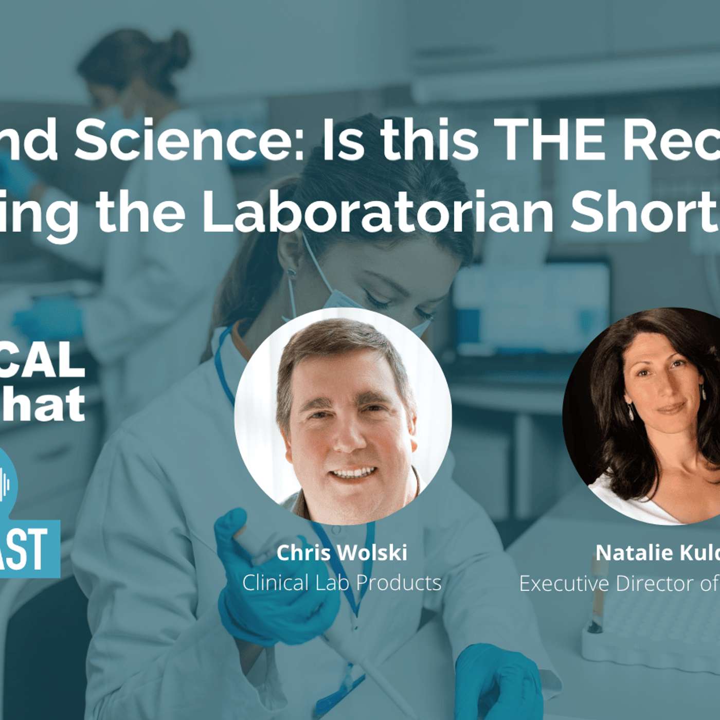 Kids and Science: Is this THE Recipe for Solving the Laboratorian Shortage?