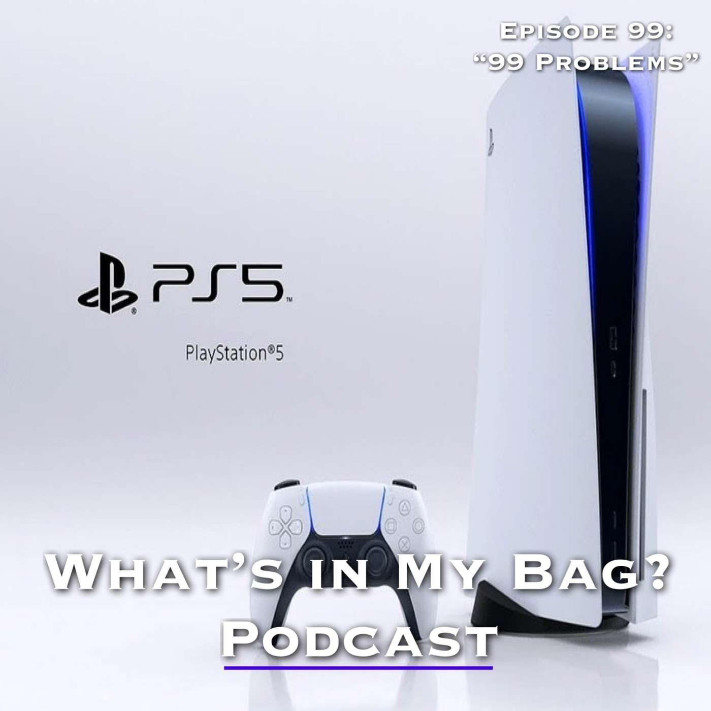 What\'s in My Bag? (Podcast)