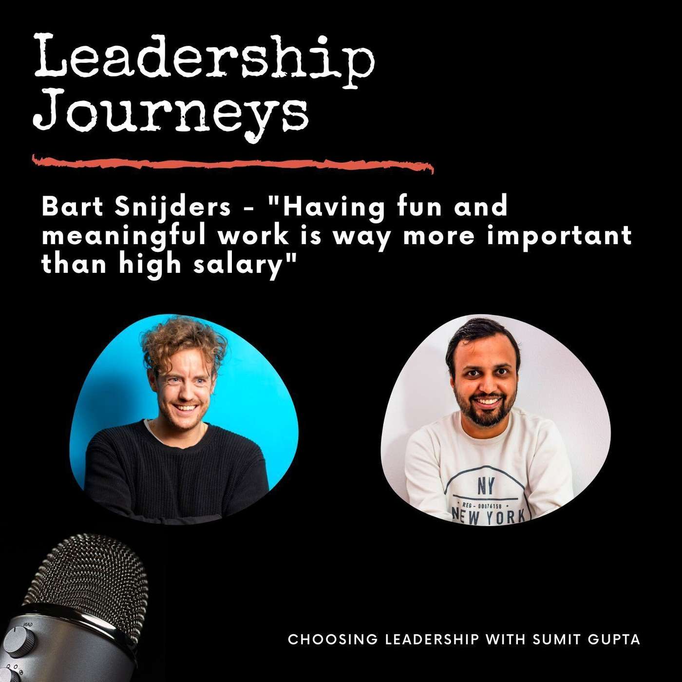Leadership Journeys [22] - Bart Snijders - 