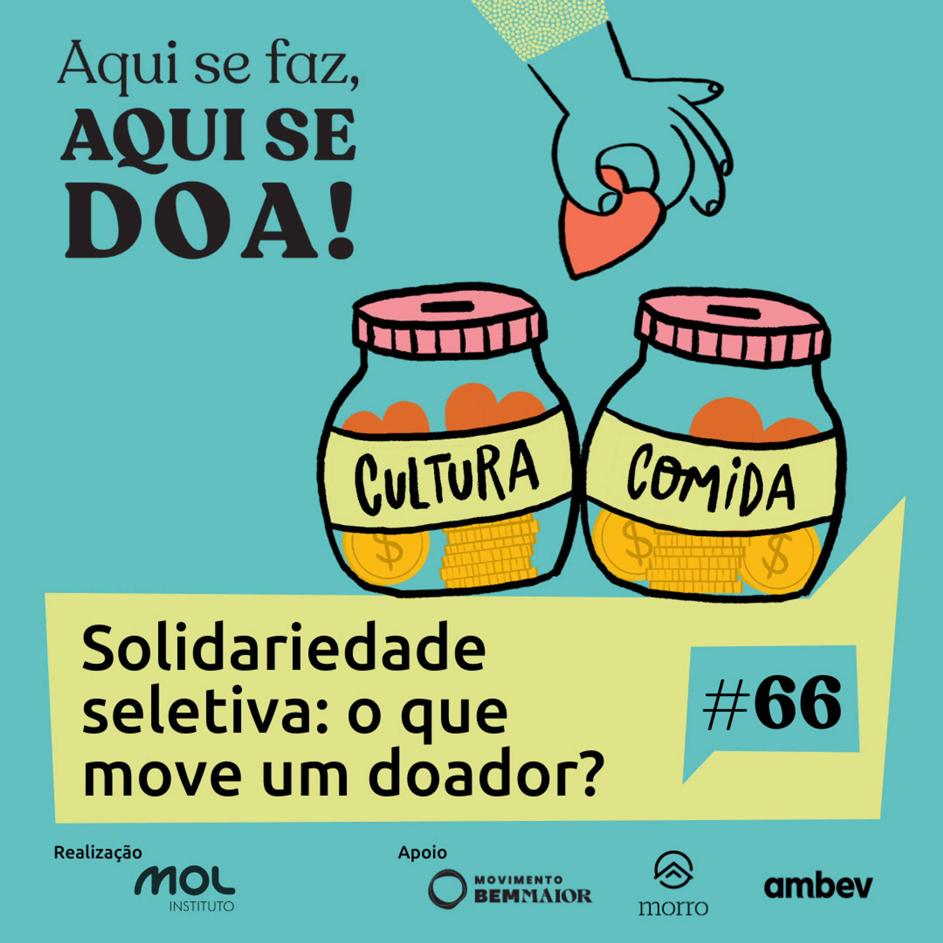 Aqui se Faz, Aqui se Doa