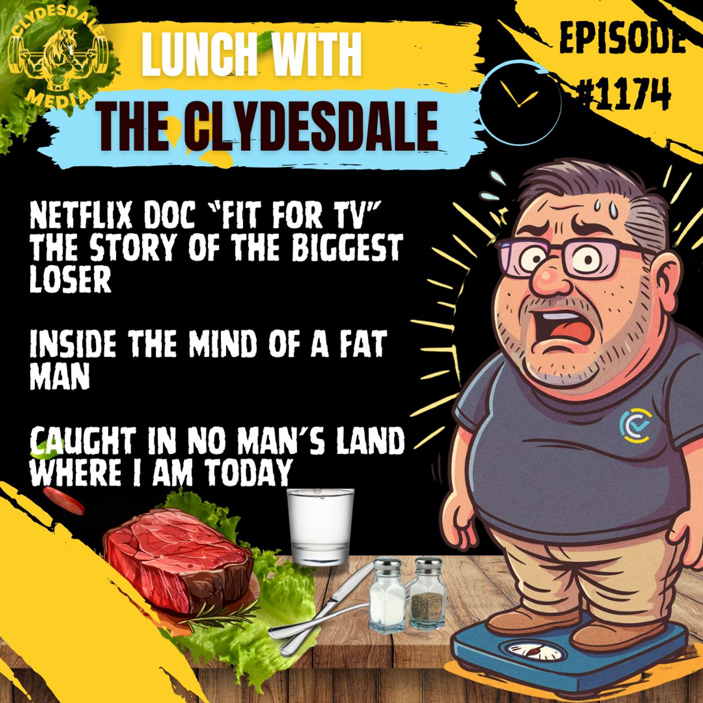 Lunch with the Clydesdale - Inside the Mind of a Fat Man