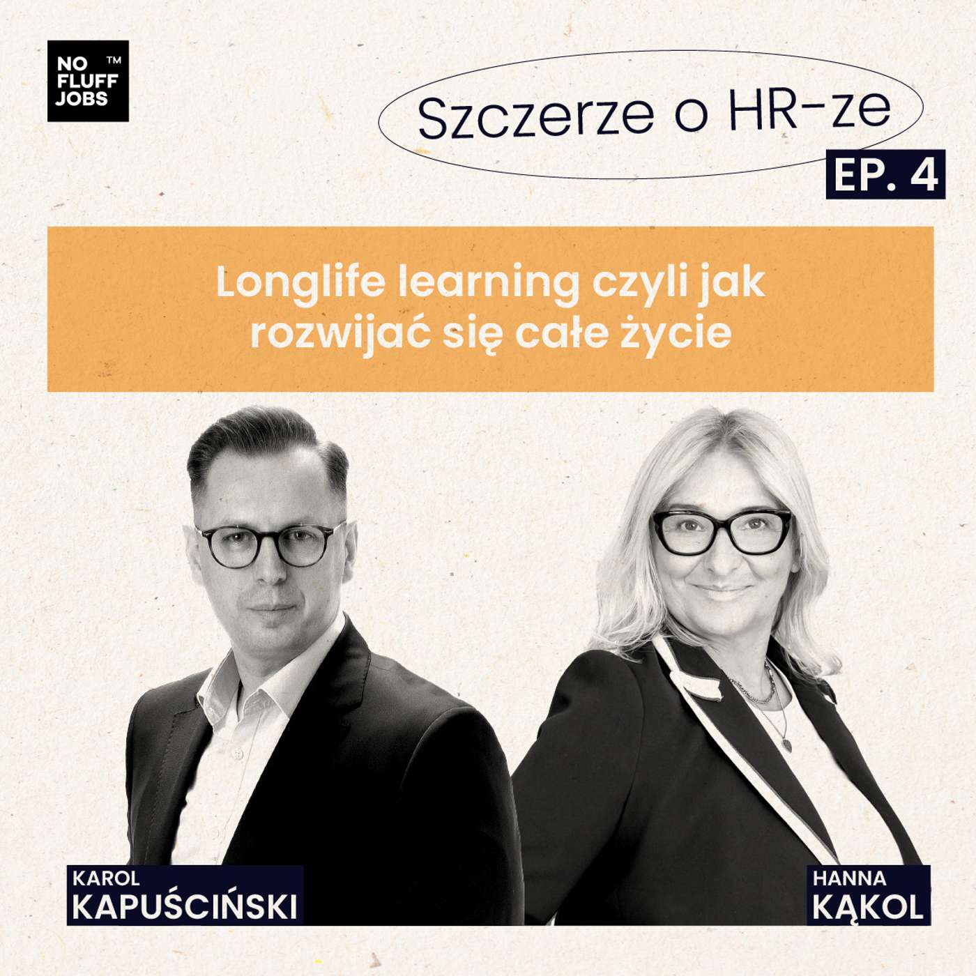 #4 - Longlife learning czyli jak rozwijać się całe życie - Hanna Kąkol episode artwork