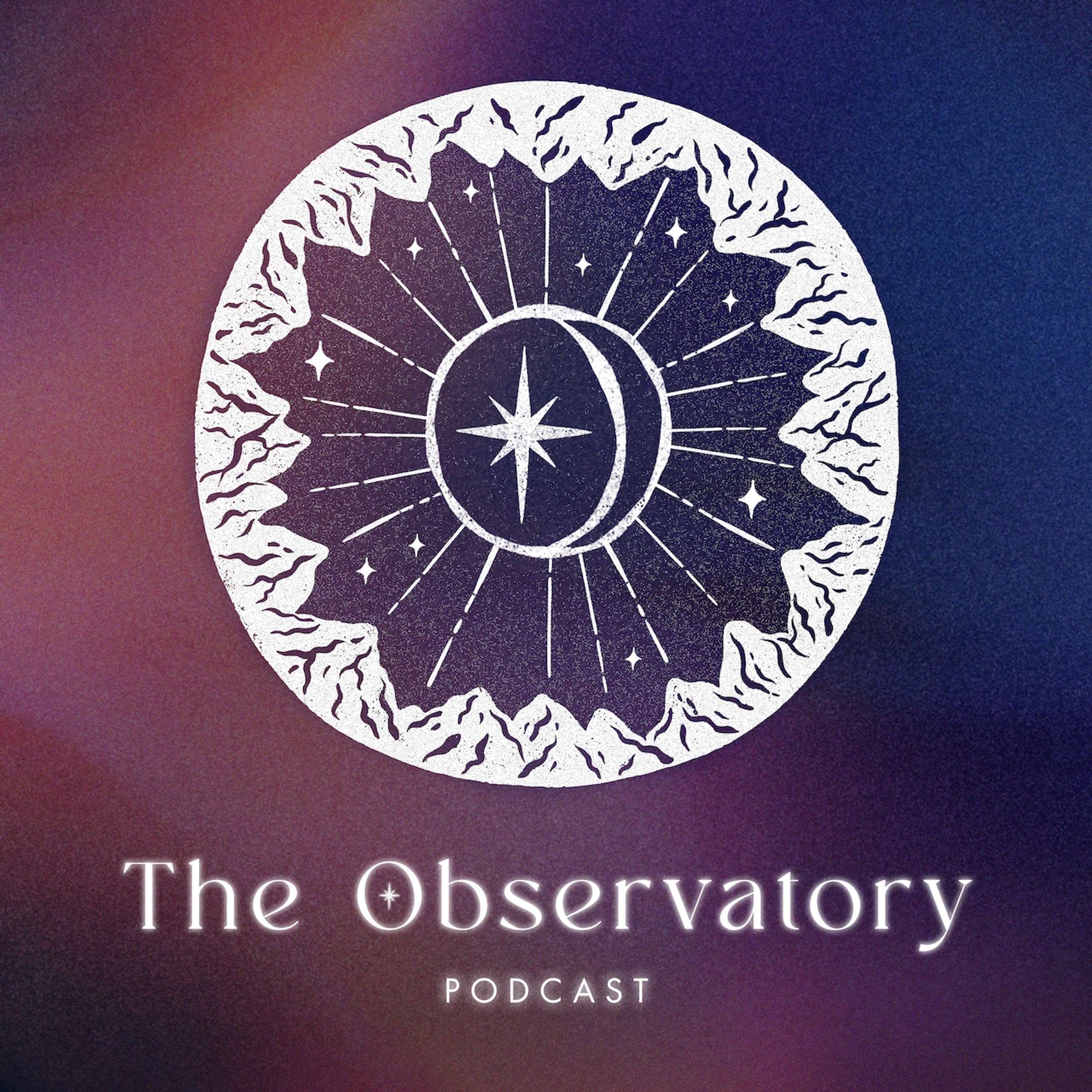 The Observatory Podcast