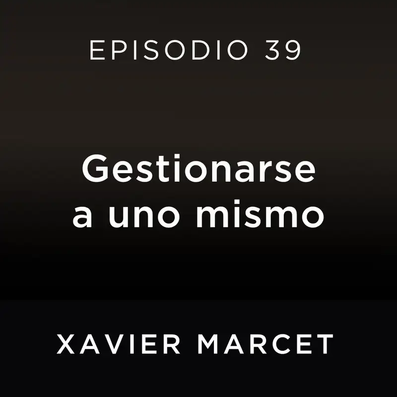 Gestionarse a uno mismo