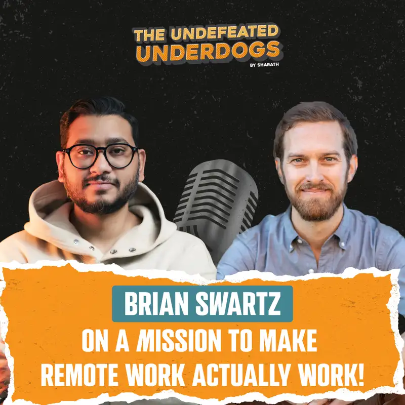 Brian Swartz - On a mission to make remote work actually work!
