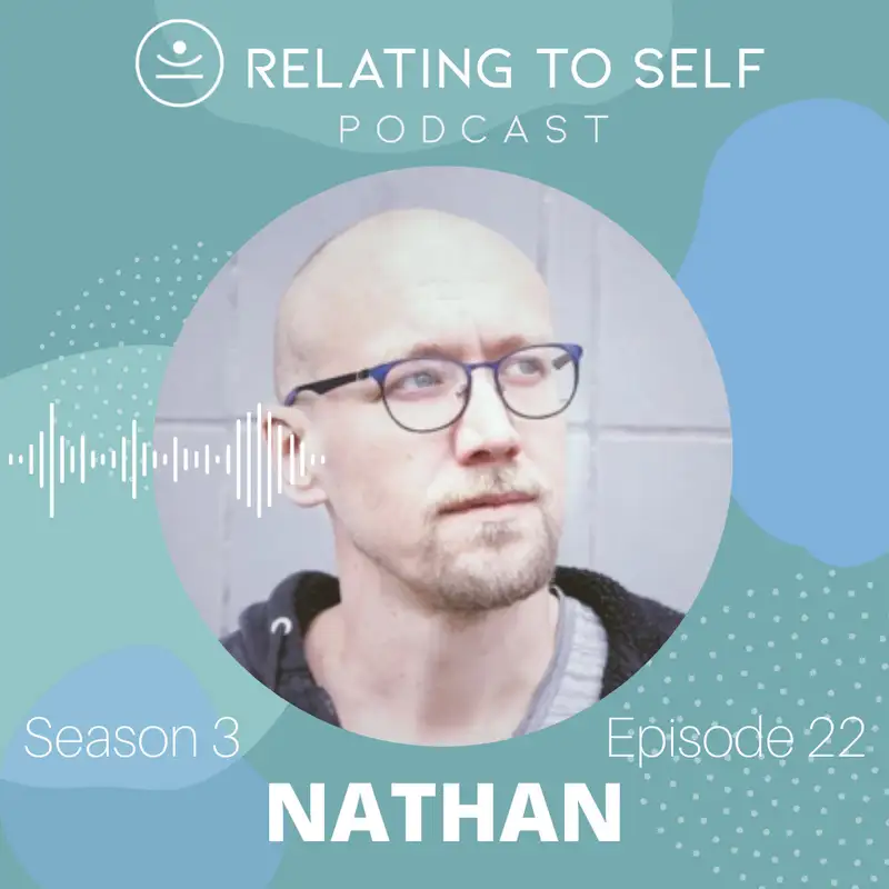Skillfully constructing the self-world {with Nathan}