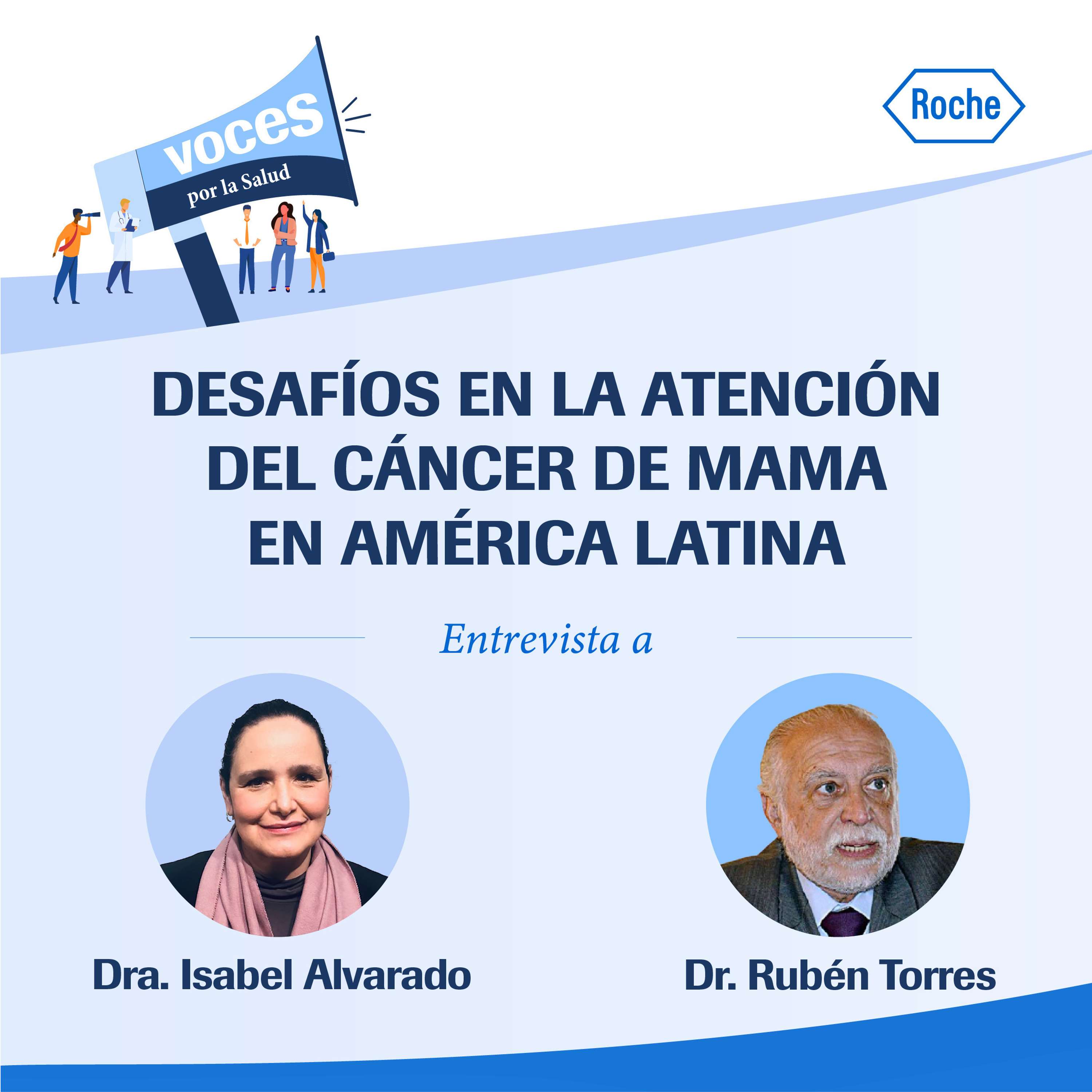 Voces por la Salud / Voices for Health, by Roche