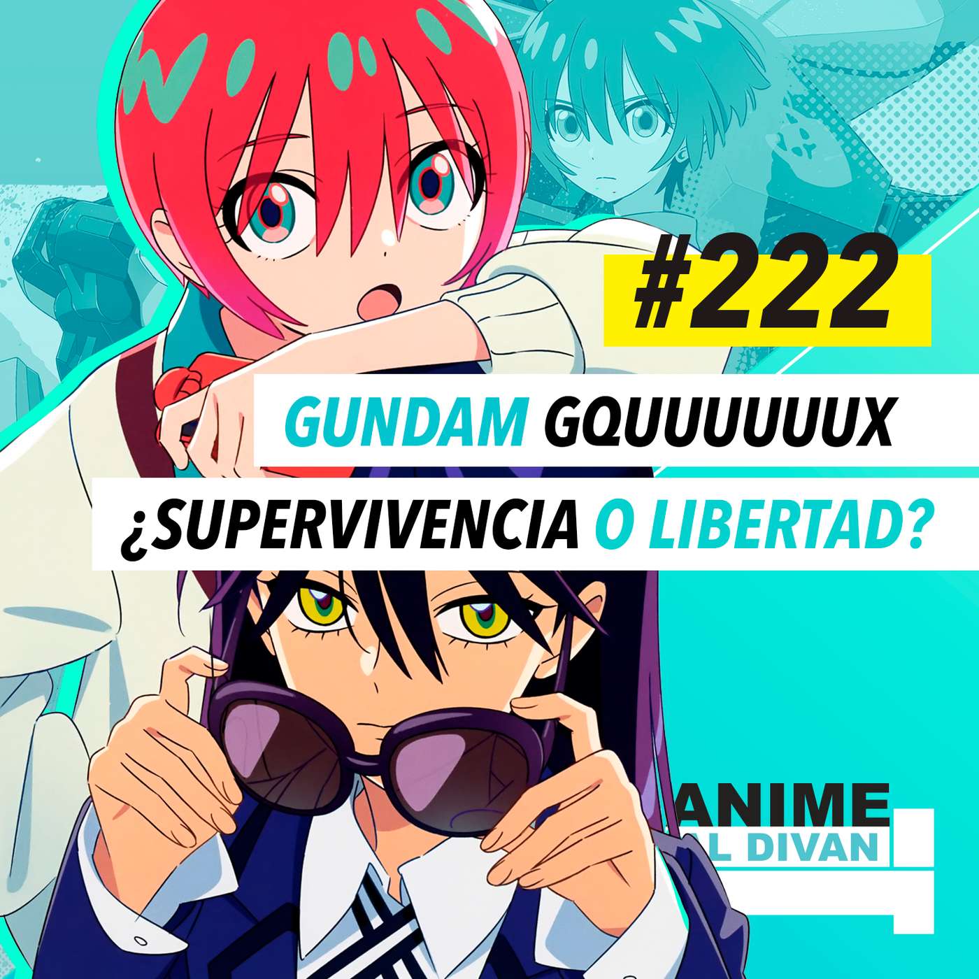 222 | Mobile Suit Gundam GQuuuuuuX: ¿Supervivencia o libertad?