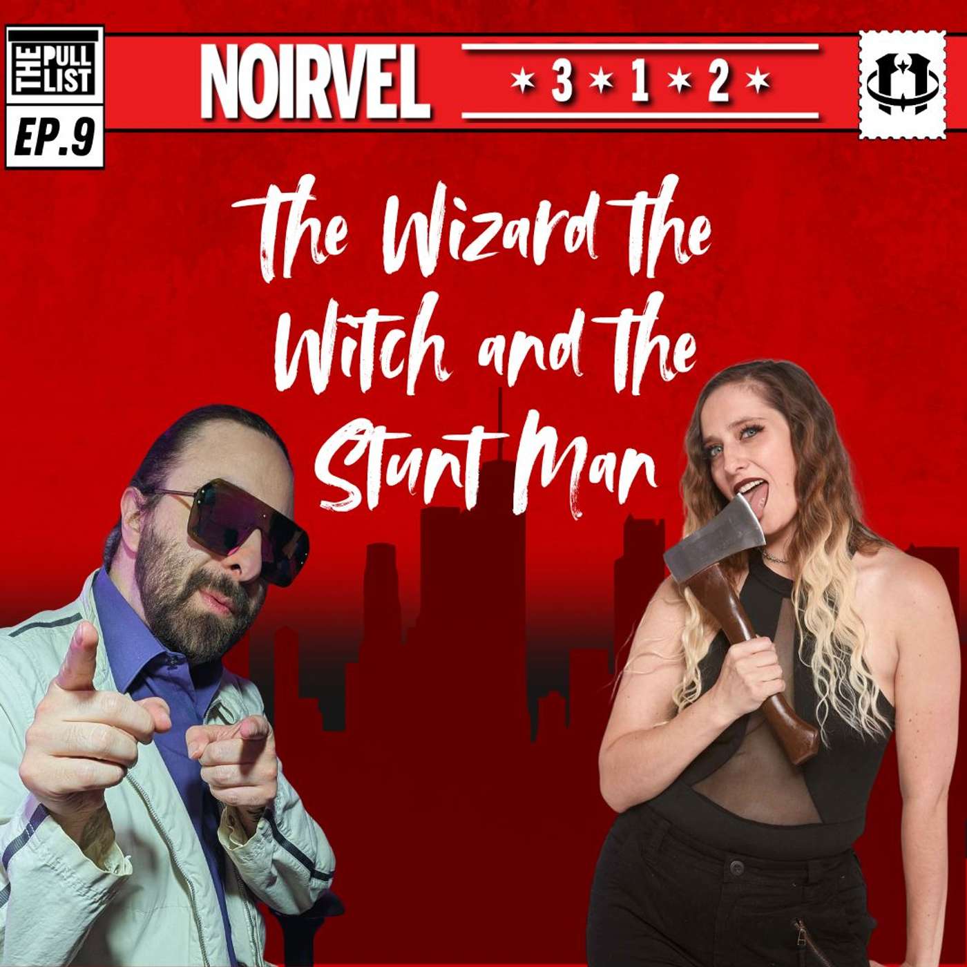 Pull List Ep.9 | The Wizard the Witch and the Stunt Man