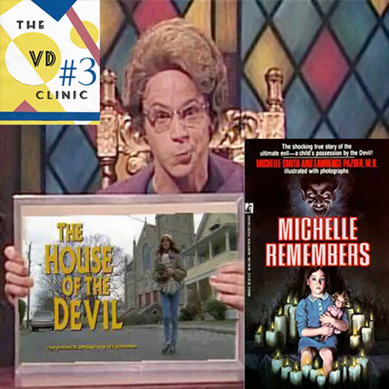 The VD Clinic Episode 3: Satanic Panic!