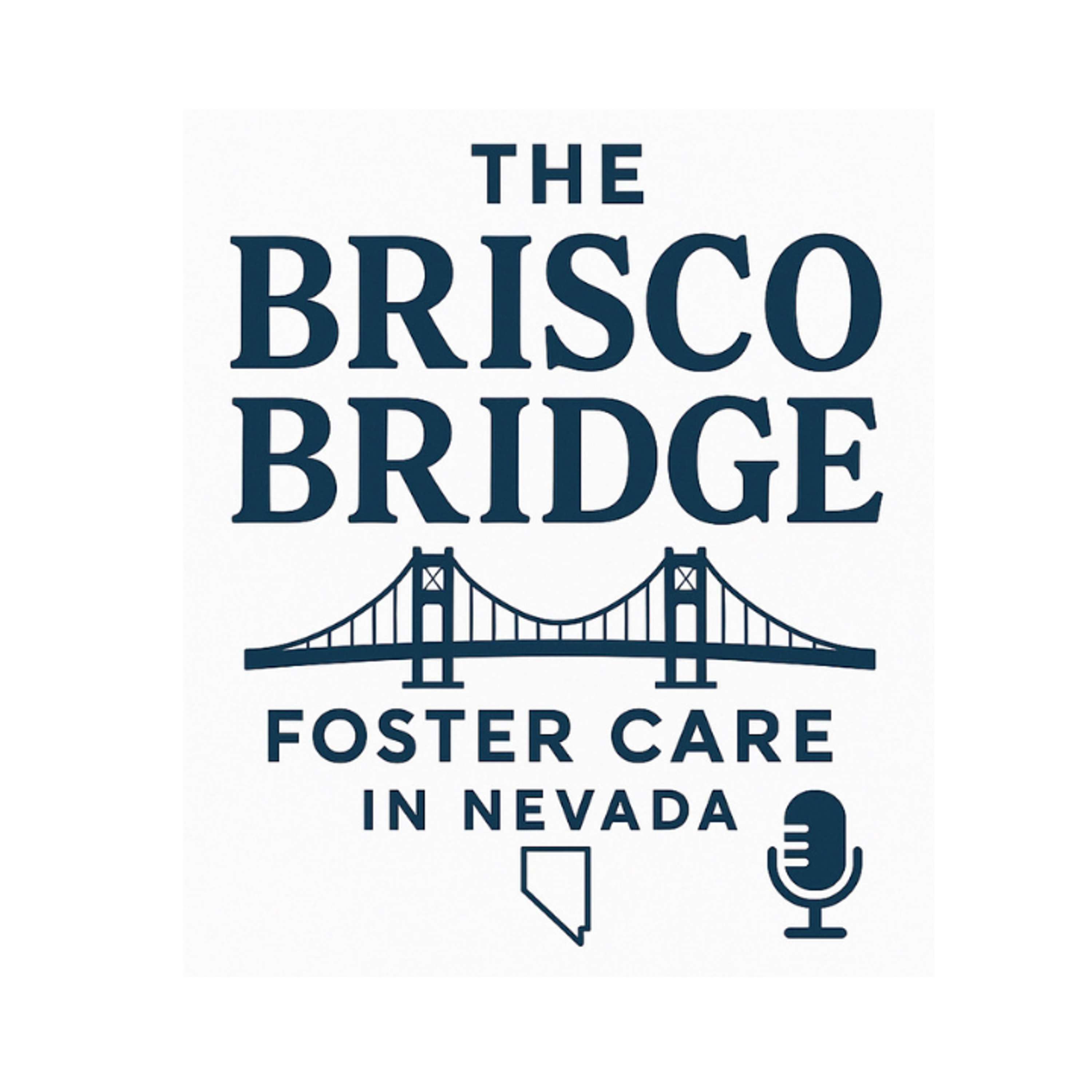 The Brisco Bridge to Foster Care in Nevada
