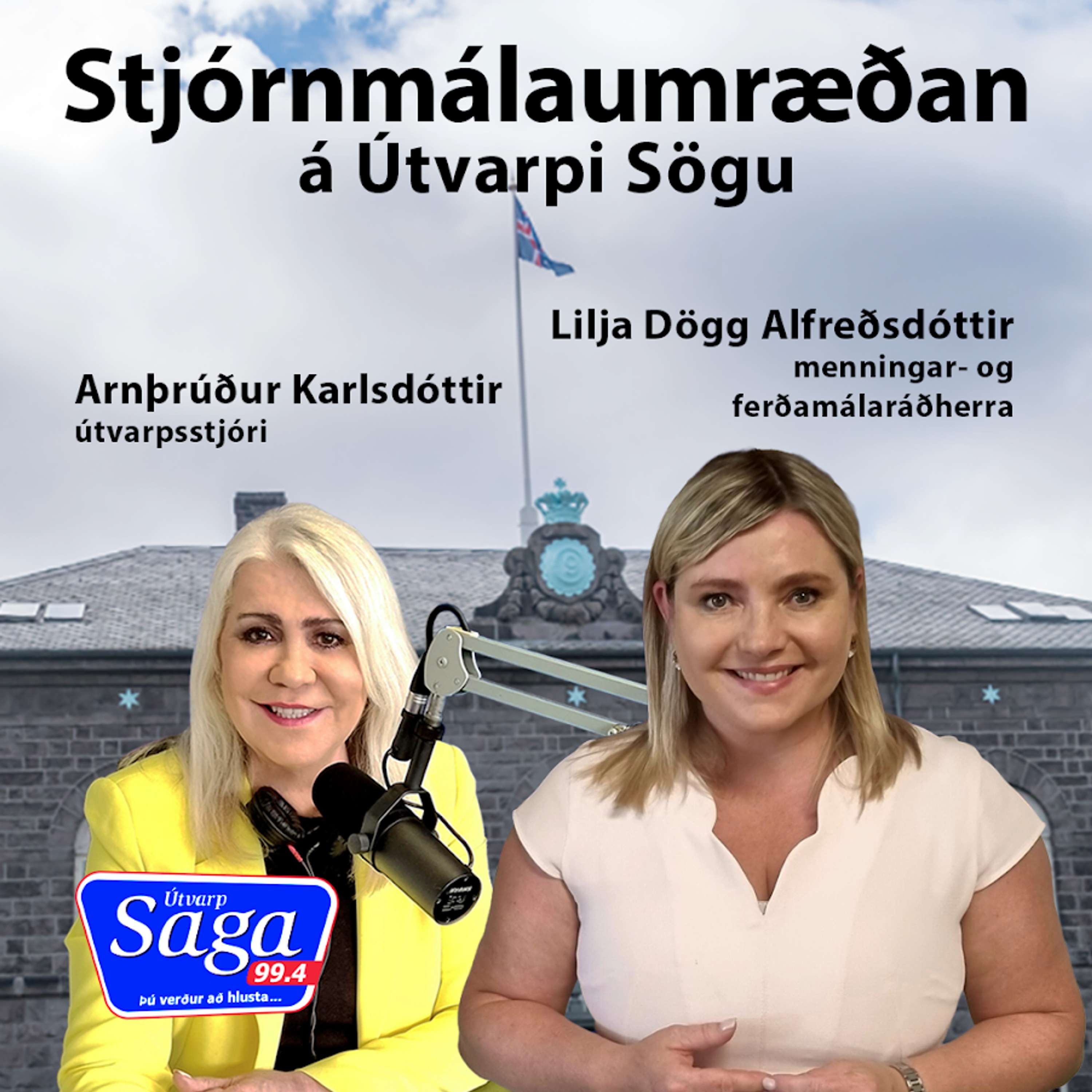 Stjórnmálaumræðan - Lilja Alfreðsdóttir