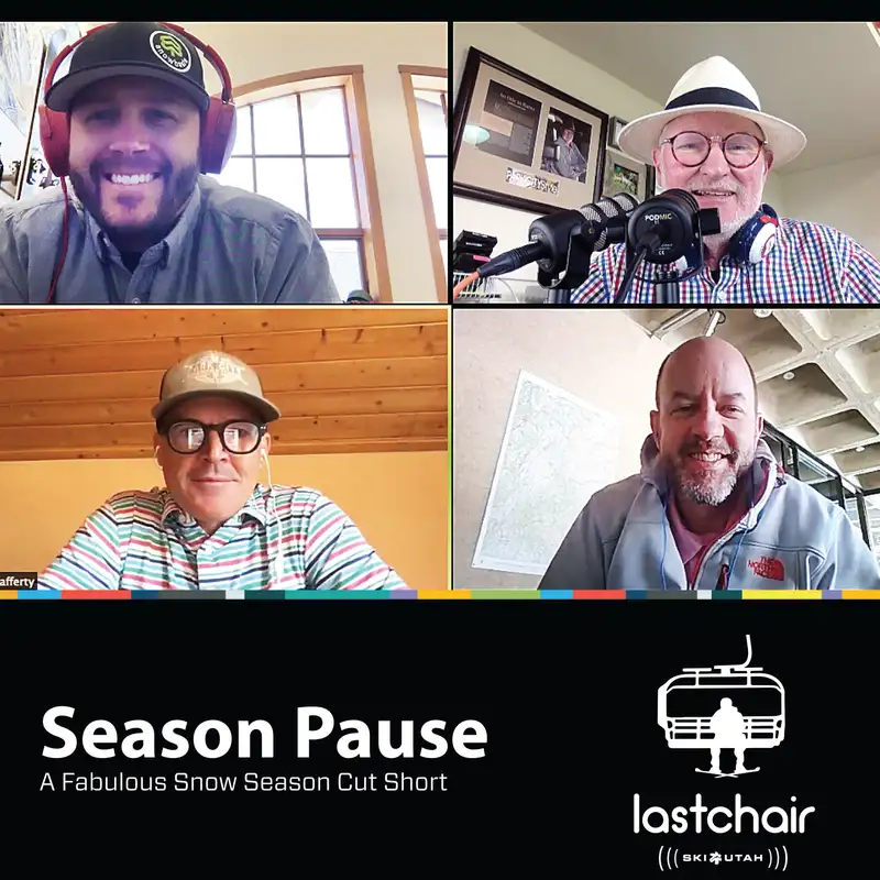 Ep 13. Season Pause: A Fabulous Snow Season Cut Short