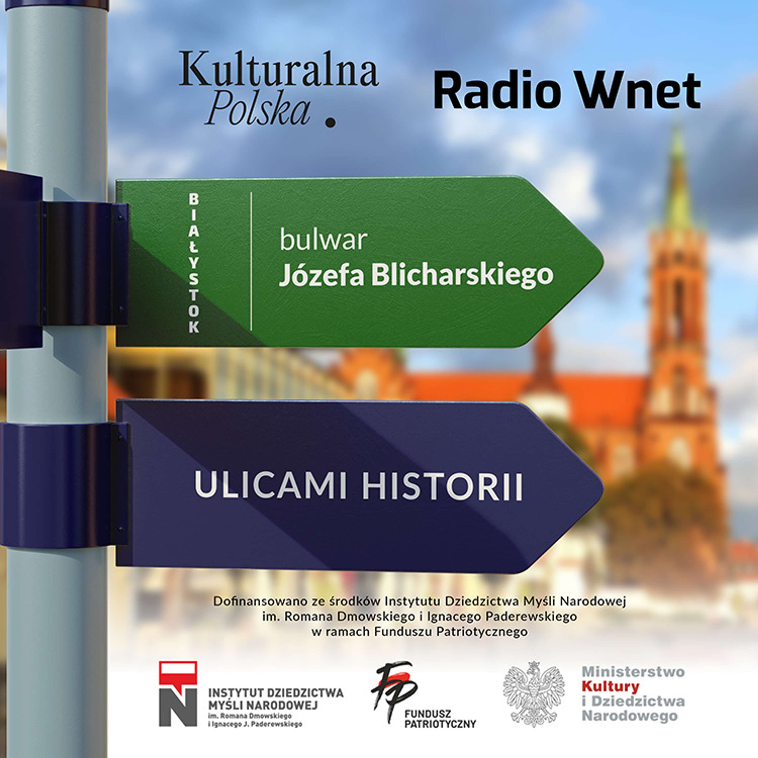 Zielone centrum Białegostoku nieopodal Pałacu Branickich, czyli spacer Bulwarem Józefa Blicharskiego episode artwork