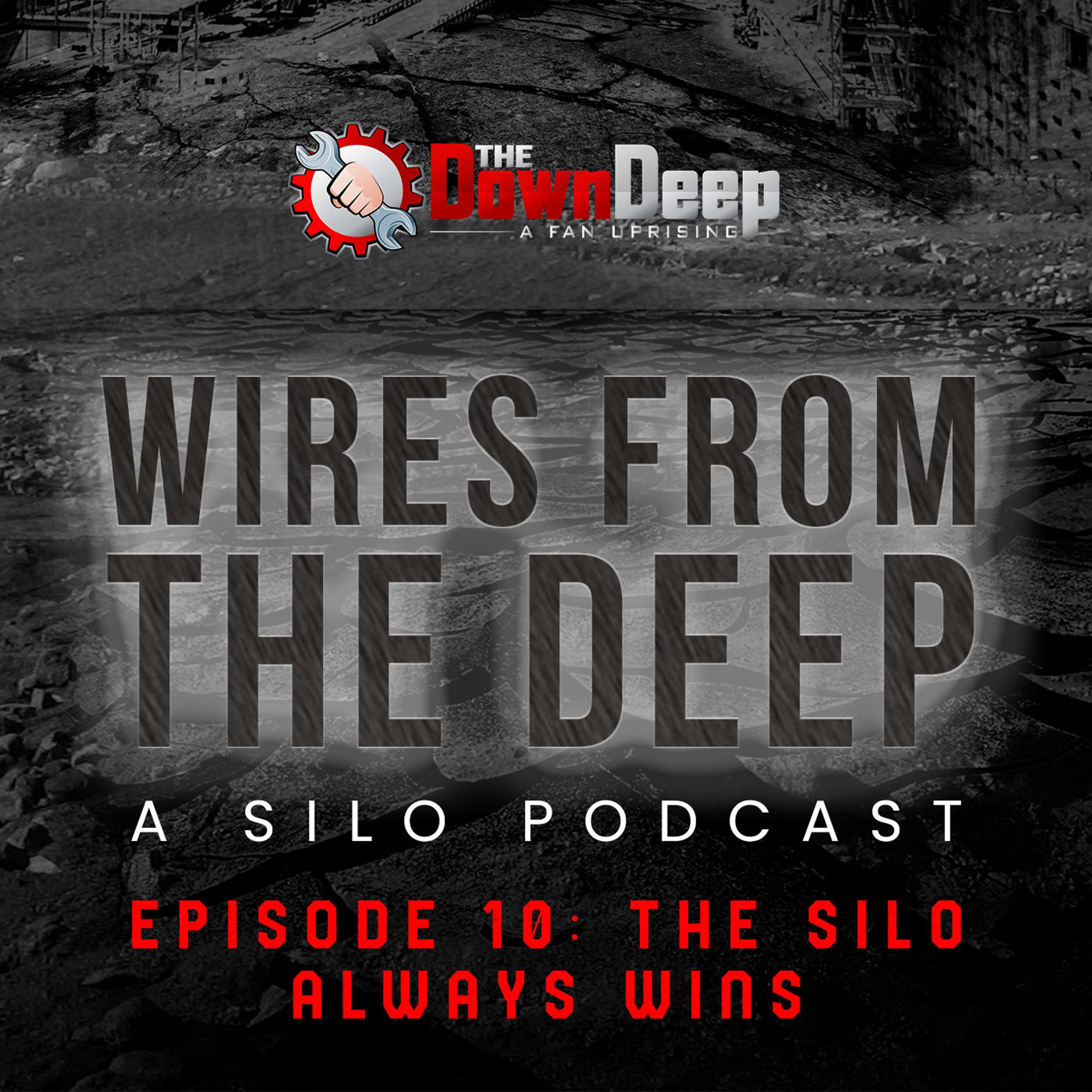 Wires from the Deep - A Silo Podcast