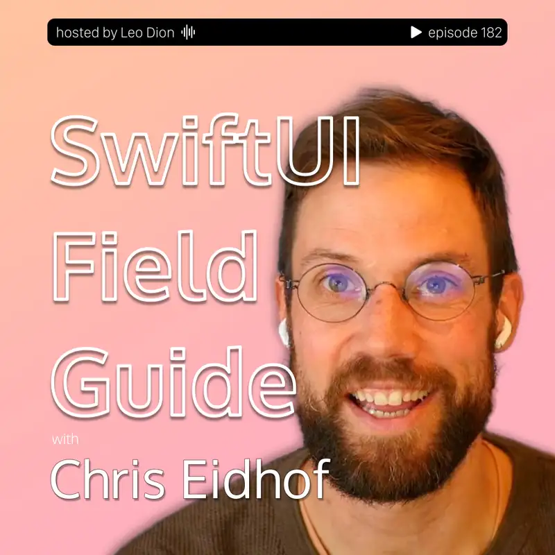 SwiftUI Field Guide with Chris Eidhof 