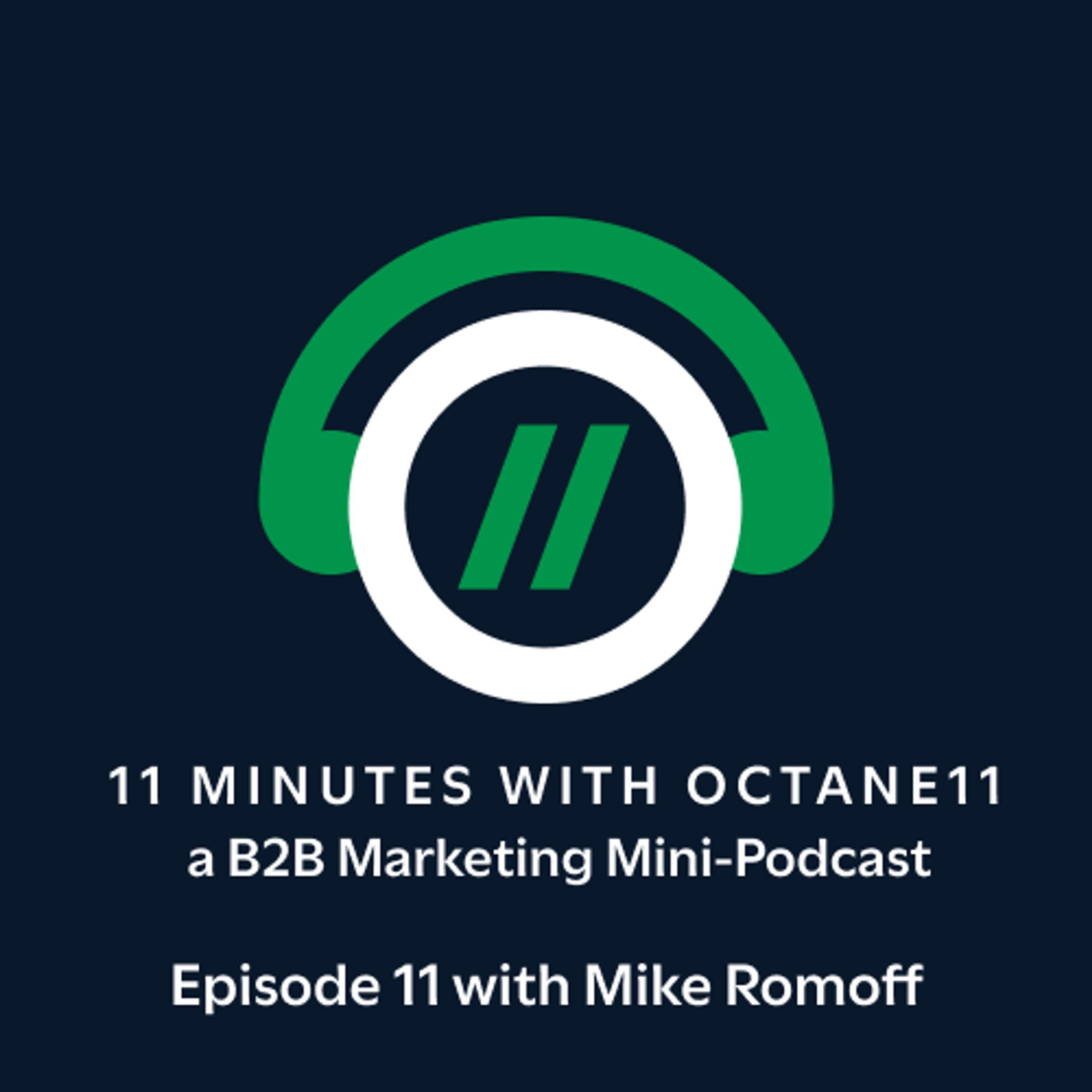 11 Minutes with Octane11: a B2B Marketing Mini-Podcast
