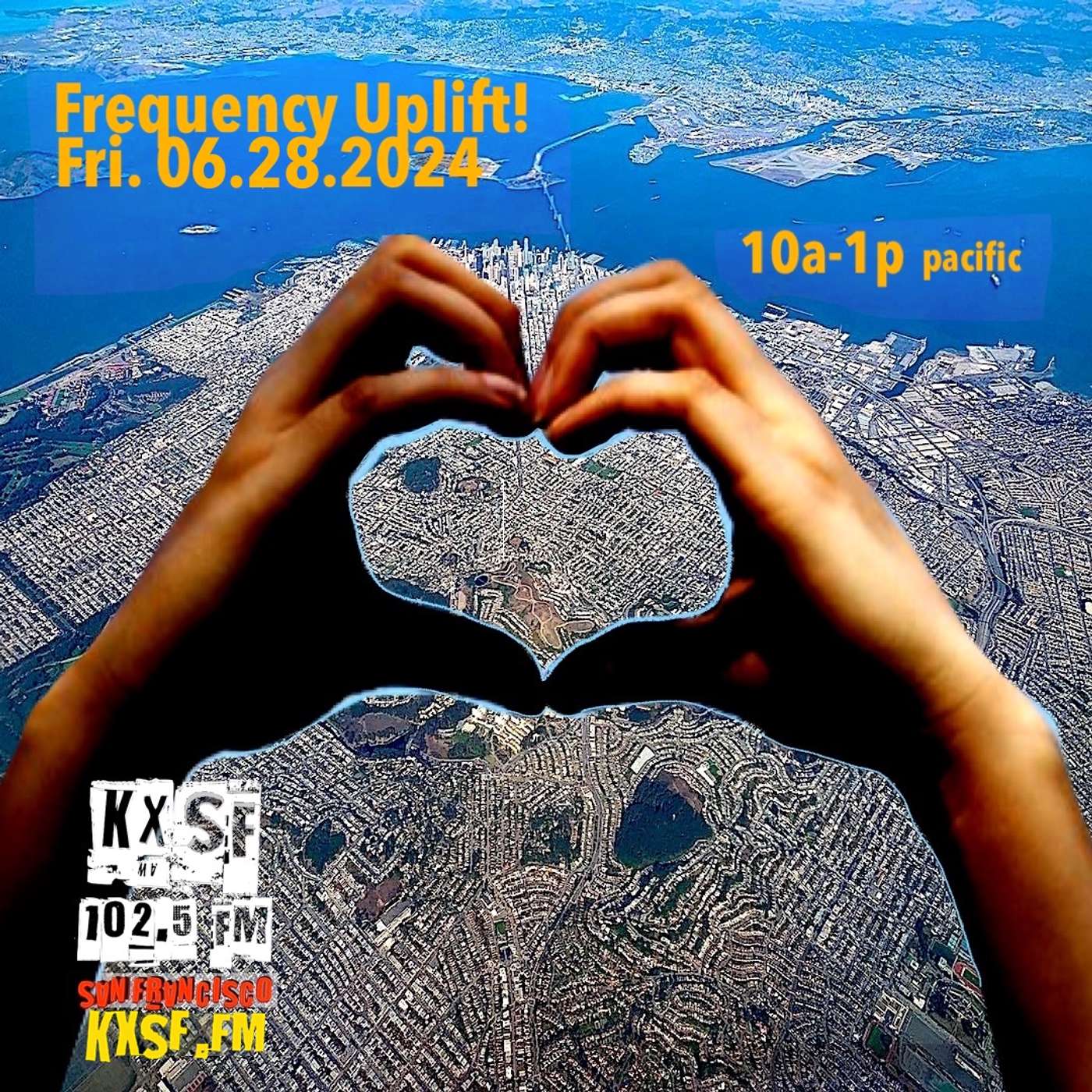 FREQUENCY UPLIFT!_Fri. 06.28.2024, Love without borders,  all genders/genres/generosities episode artwork