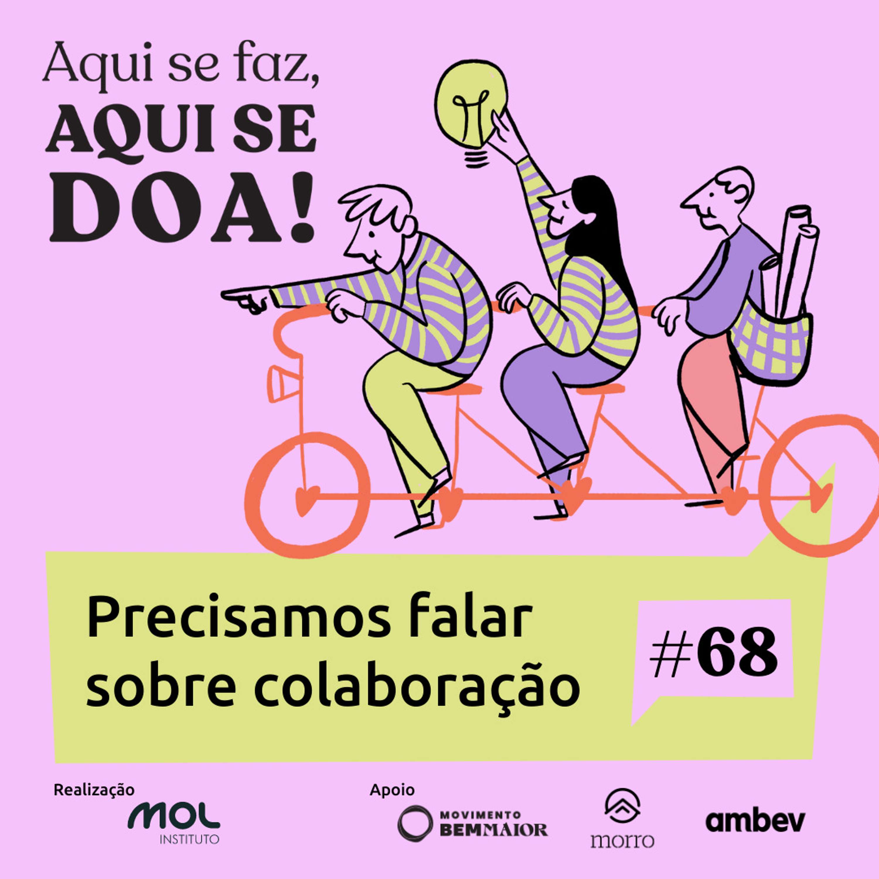 Aqui se Faz, Aqui se Doa