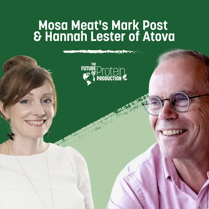 Special Episode: PPTI Interview with Mosa Meat's Mark Post and Hannah Lester of Atova Consulting