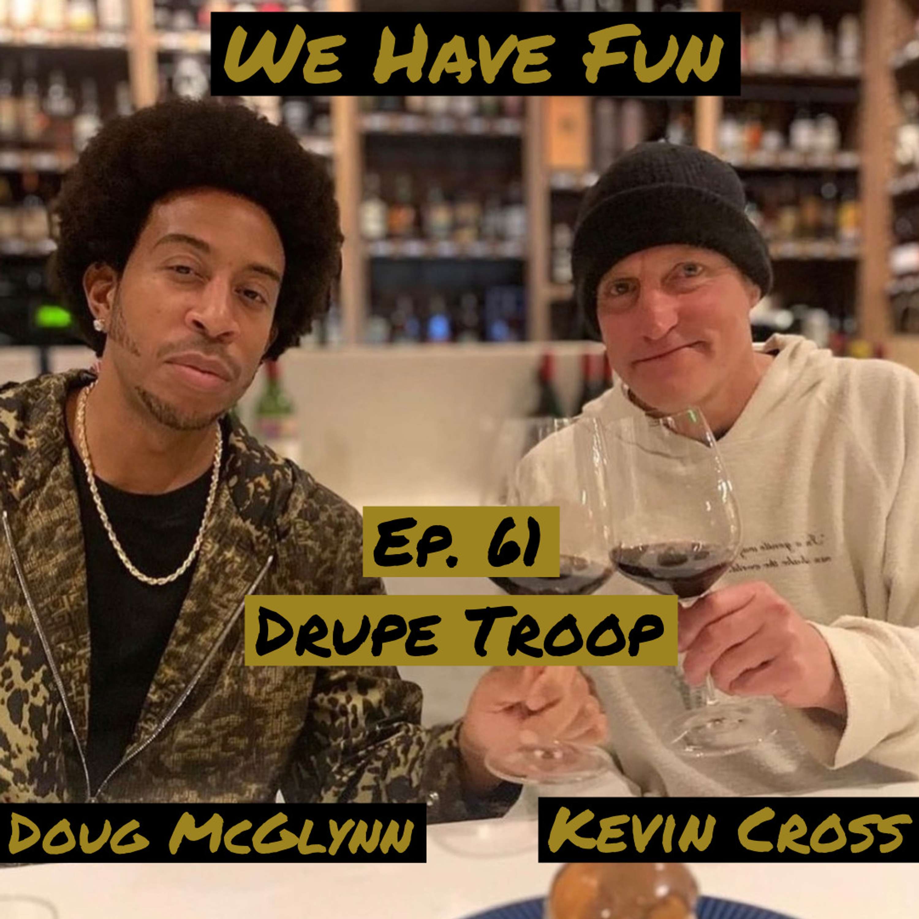 We Have Fun